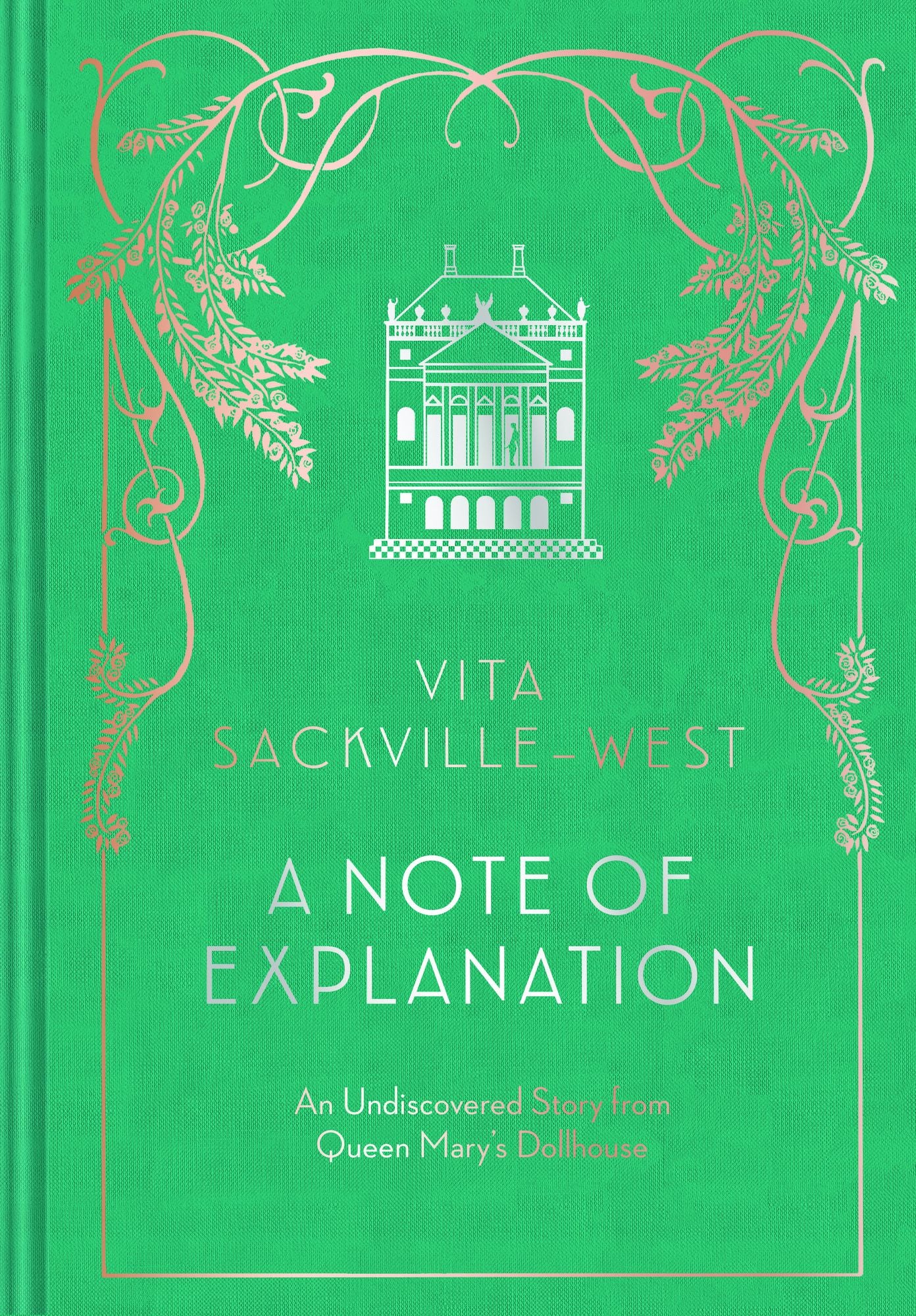 A Note of Explanation: An Undiscovered Story from Queen Mary's Dollhouse