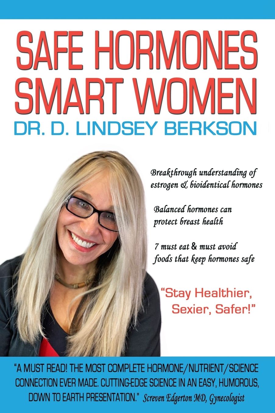 Safe Hormones, Smart Women