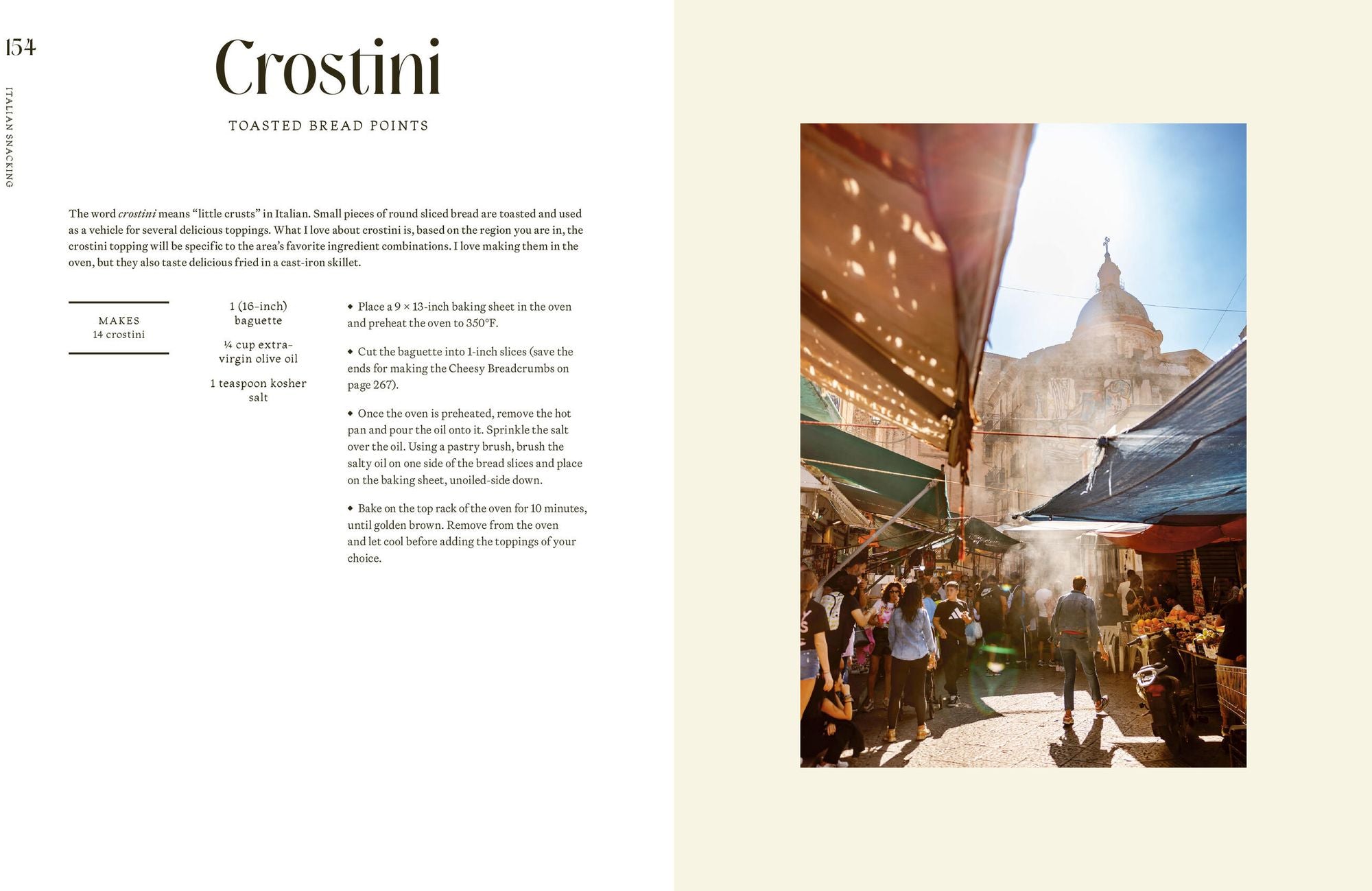 Italian Snacking: Sweet and Savory Recipes for Every Hour of the Day - A Cookbook