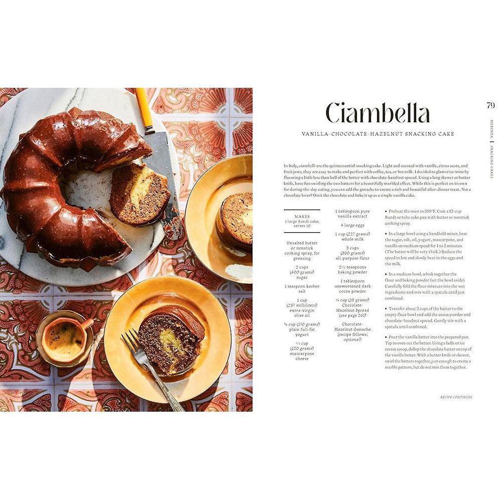 Italian Snacking: Sweet and Savory Recipes for Every Hour of the Day - A Cookbook