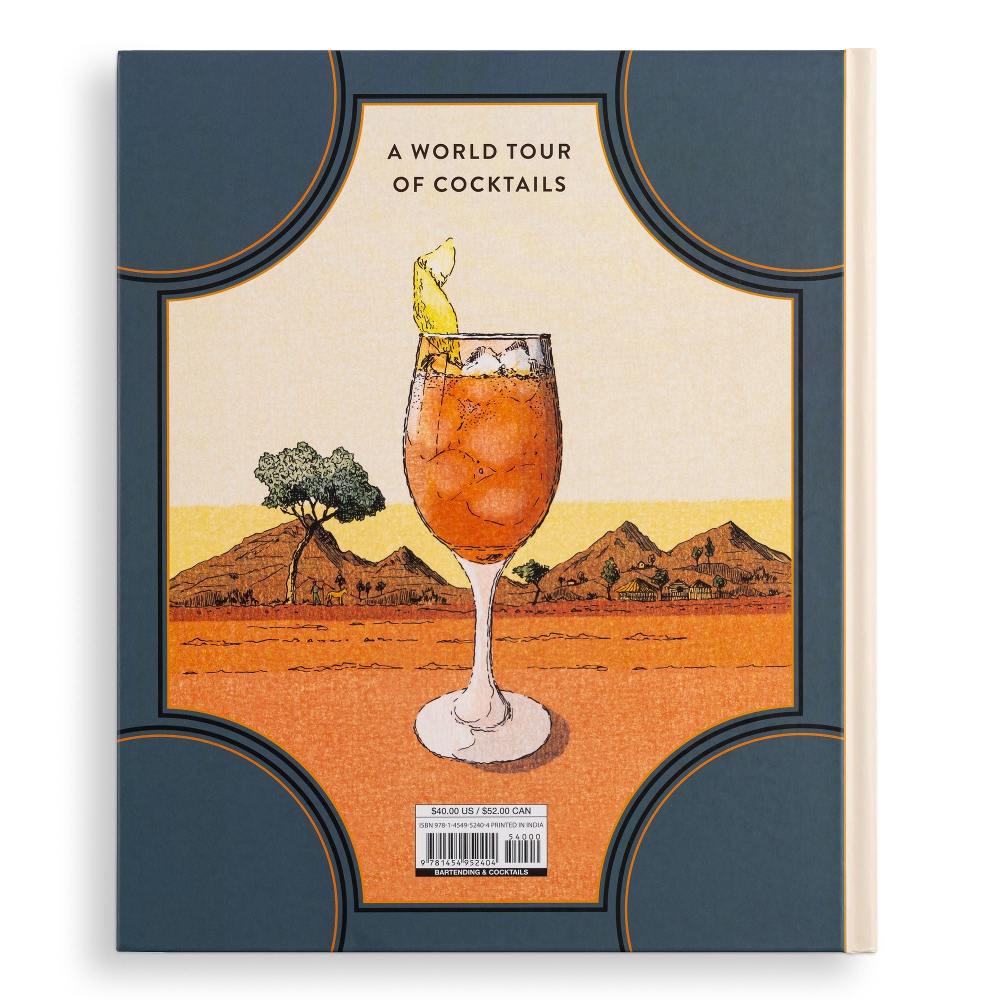 The Cocktail Atlas: Around the World in 200+ Drinks - A Cocktail Book