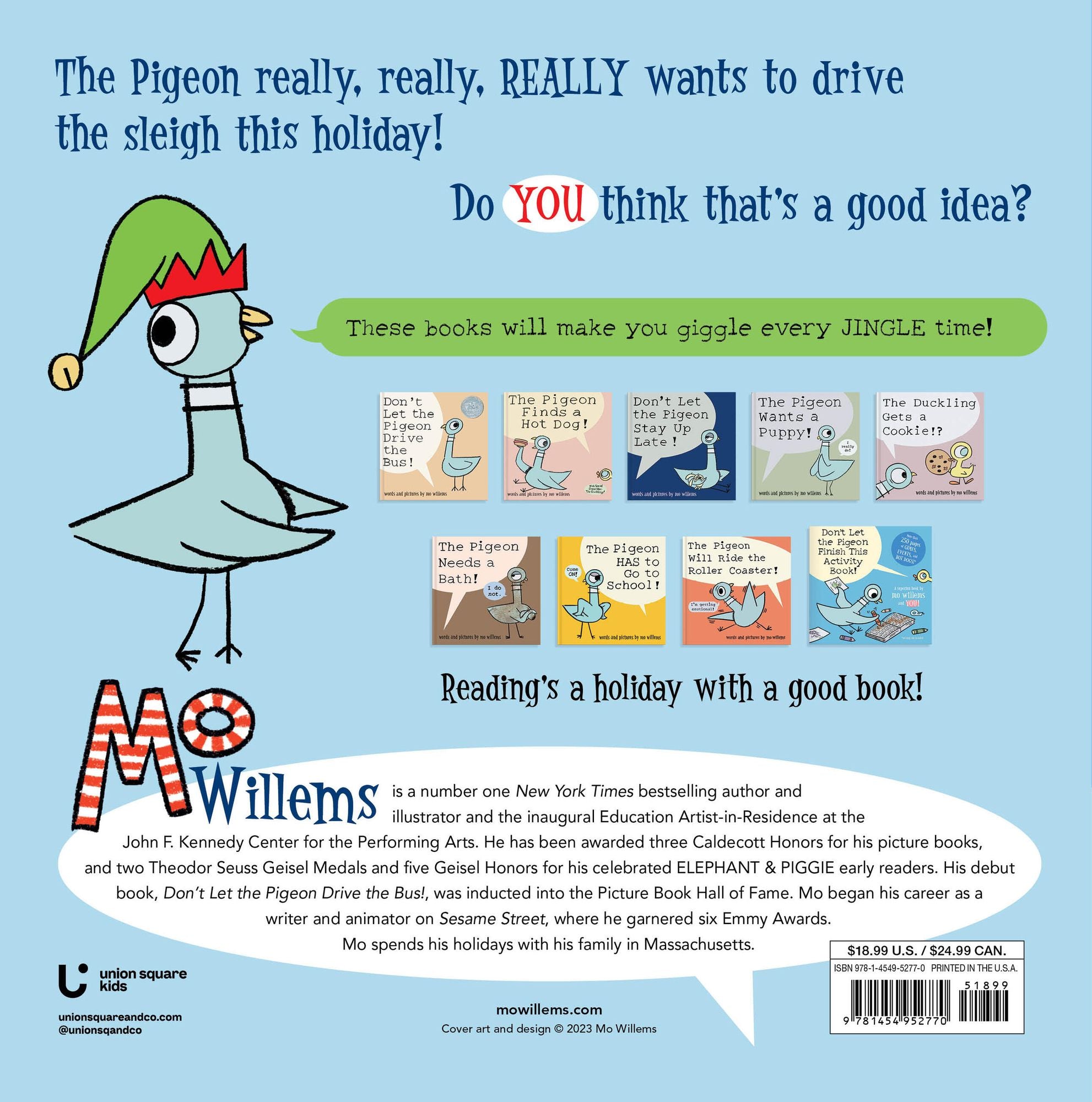 Don't Let the Pigeon Drive the Sleigh!