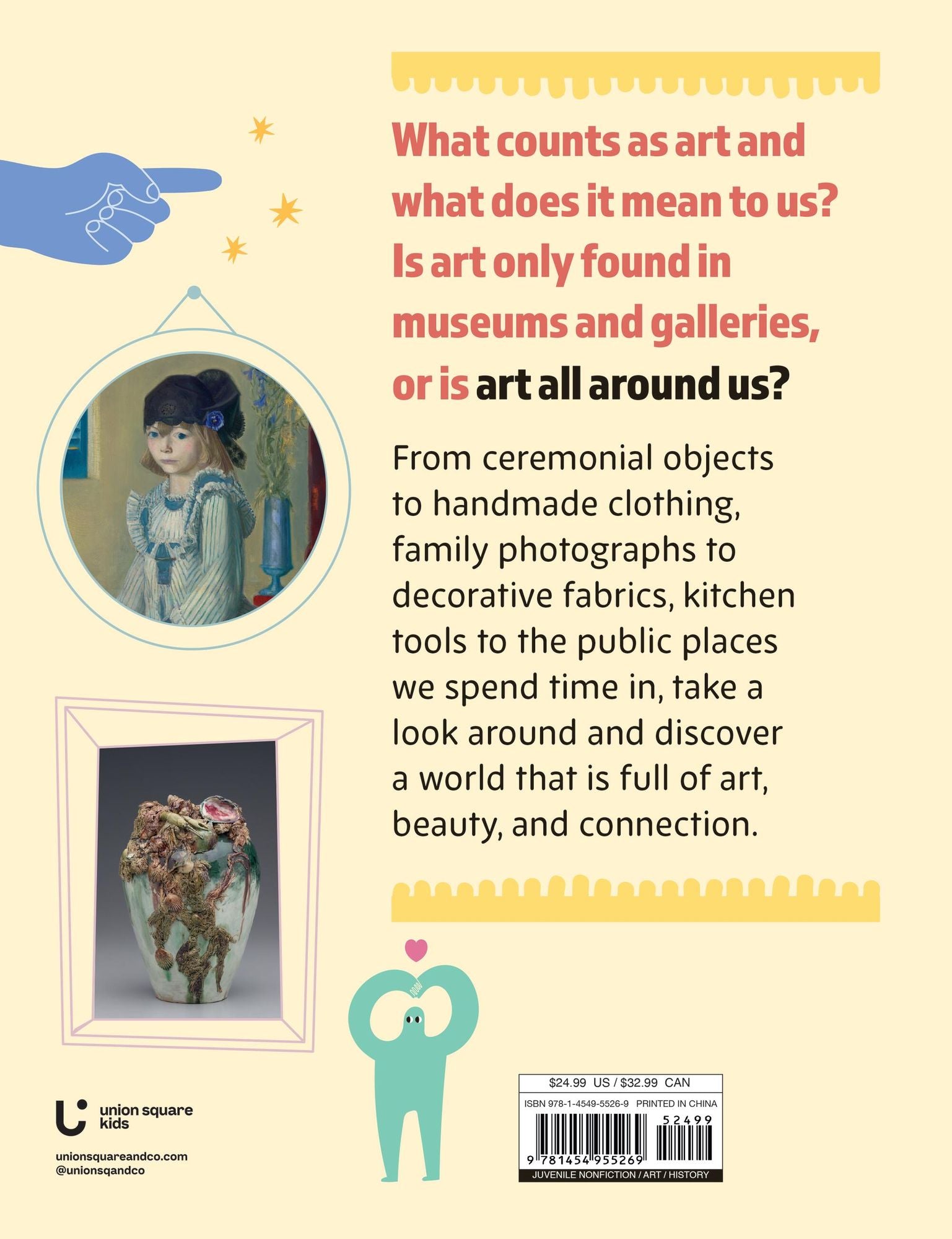 Art All Around Us: A Kid's Guide to Finding Art in Everyday Life