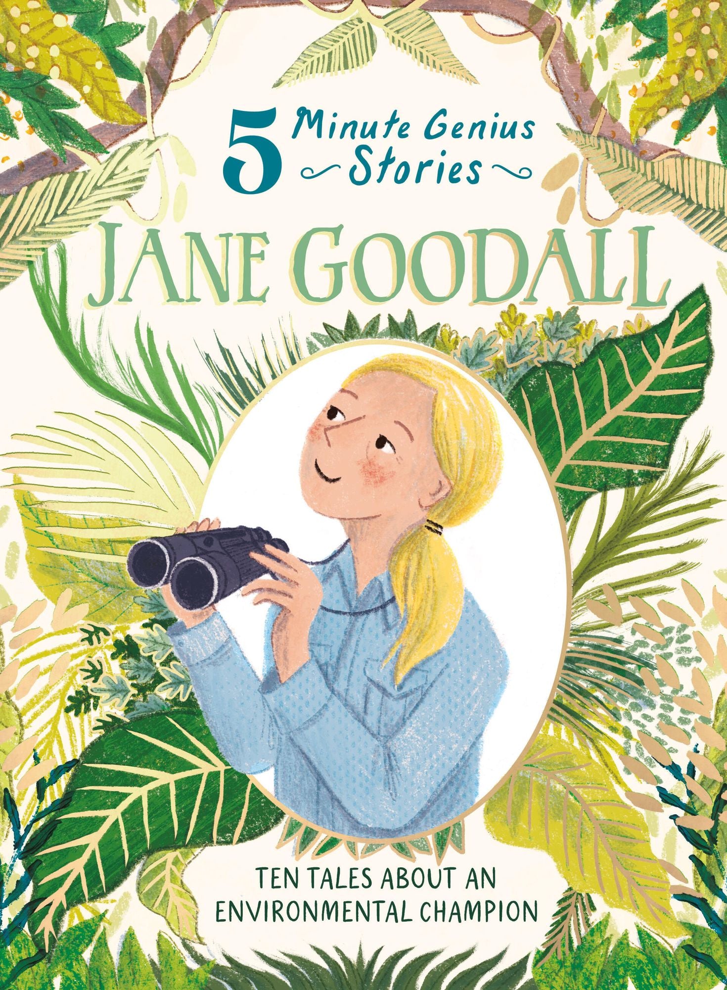 Jane Goodall: 5-Minute Genius Stories