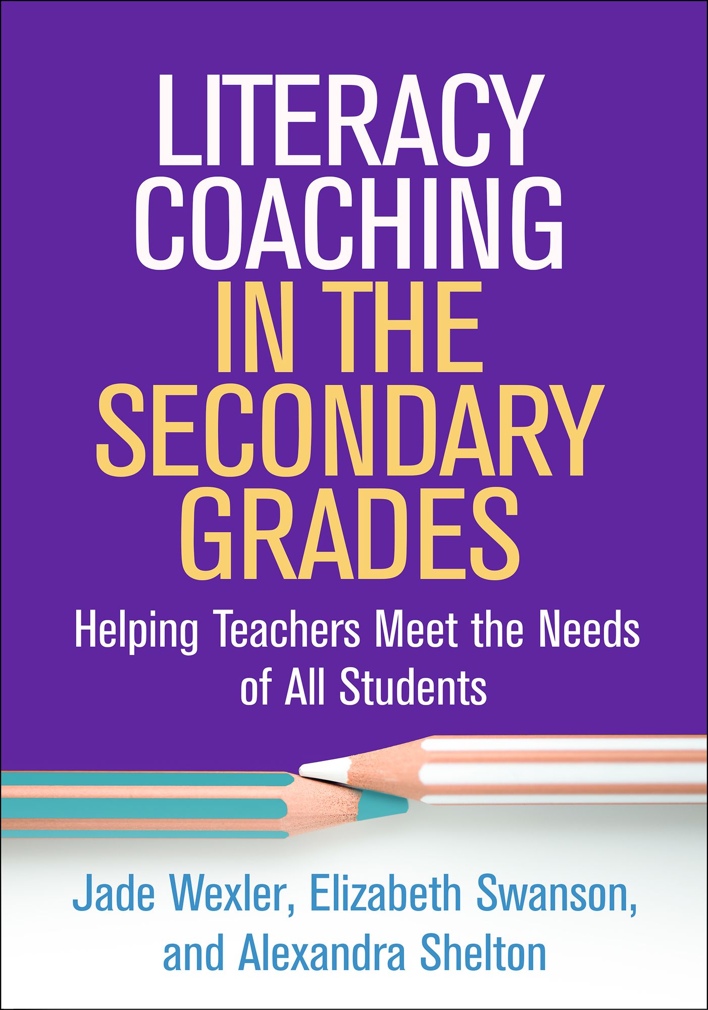 Literacy Coaching in the Secondary Grades: Helping Teachers Meet the Needs of All Students