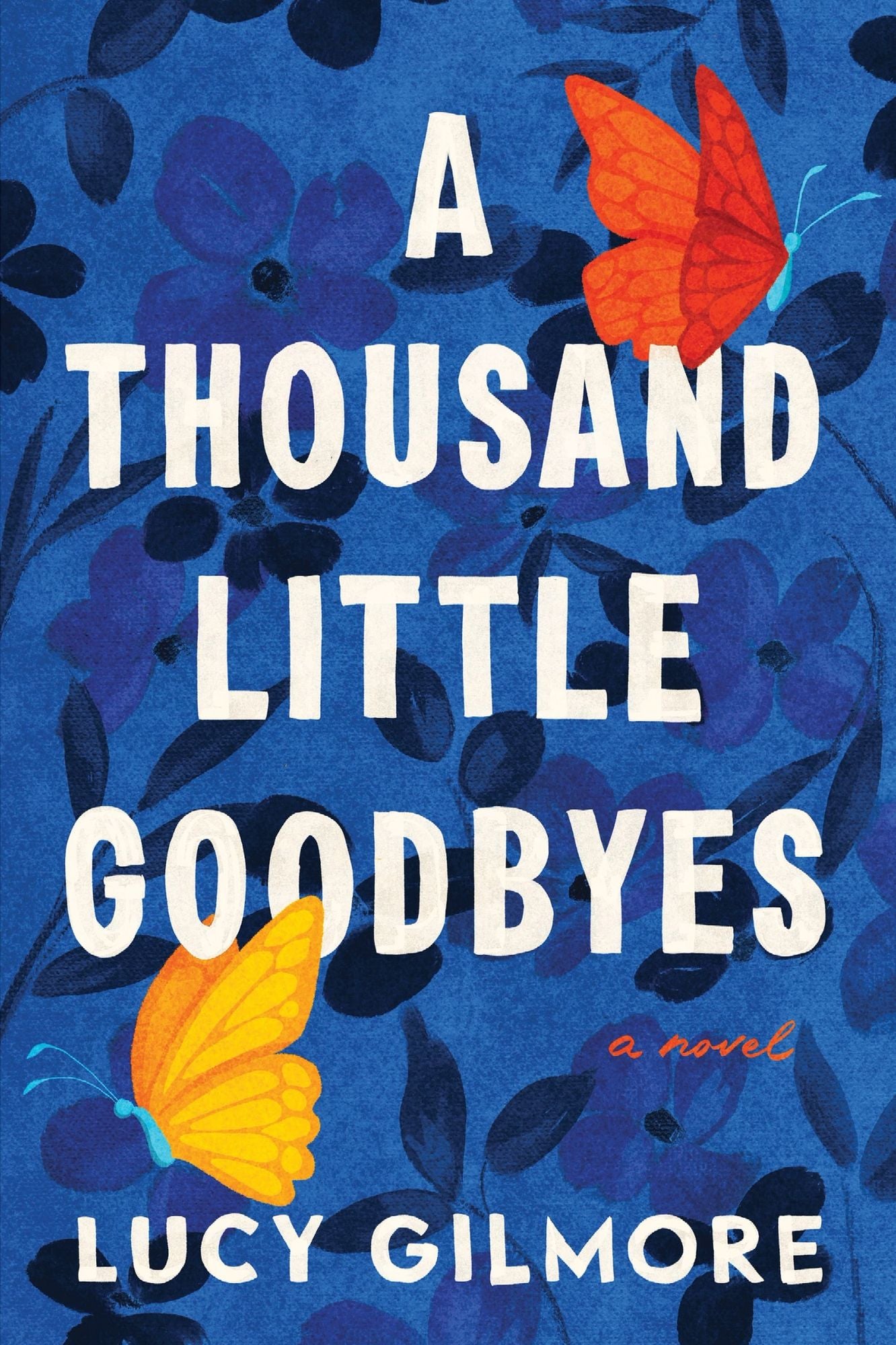 A Thousand Little Goodbyes