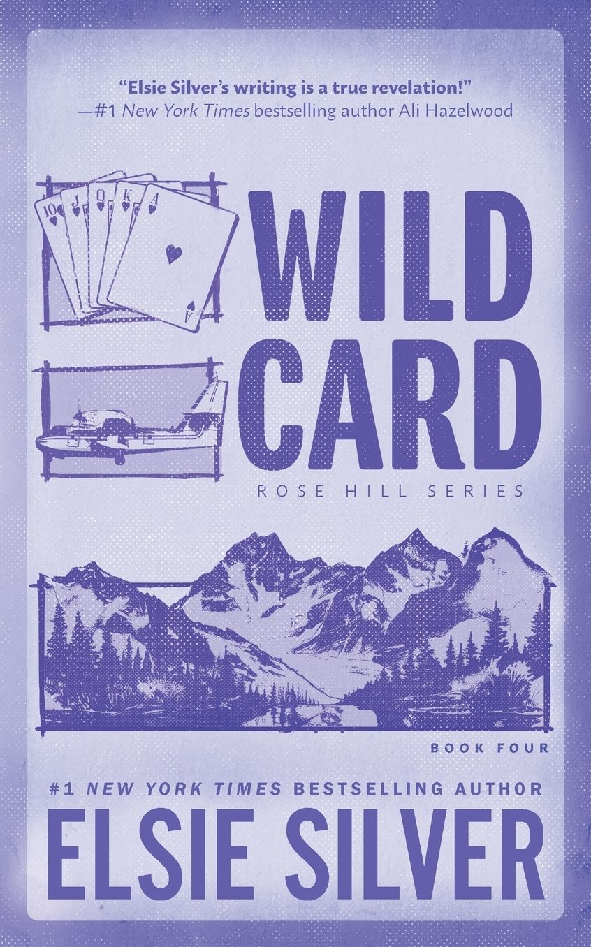 Wild Card (Standard Edition) (Rose Hill Series #4)