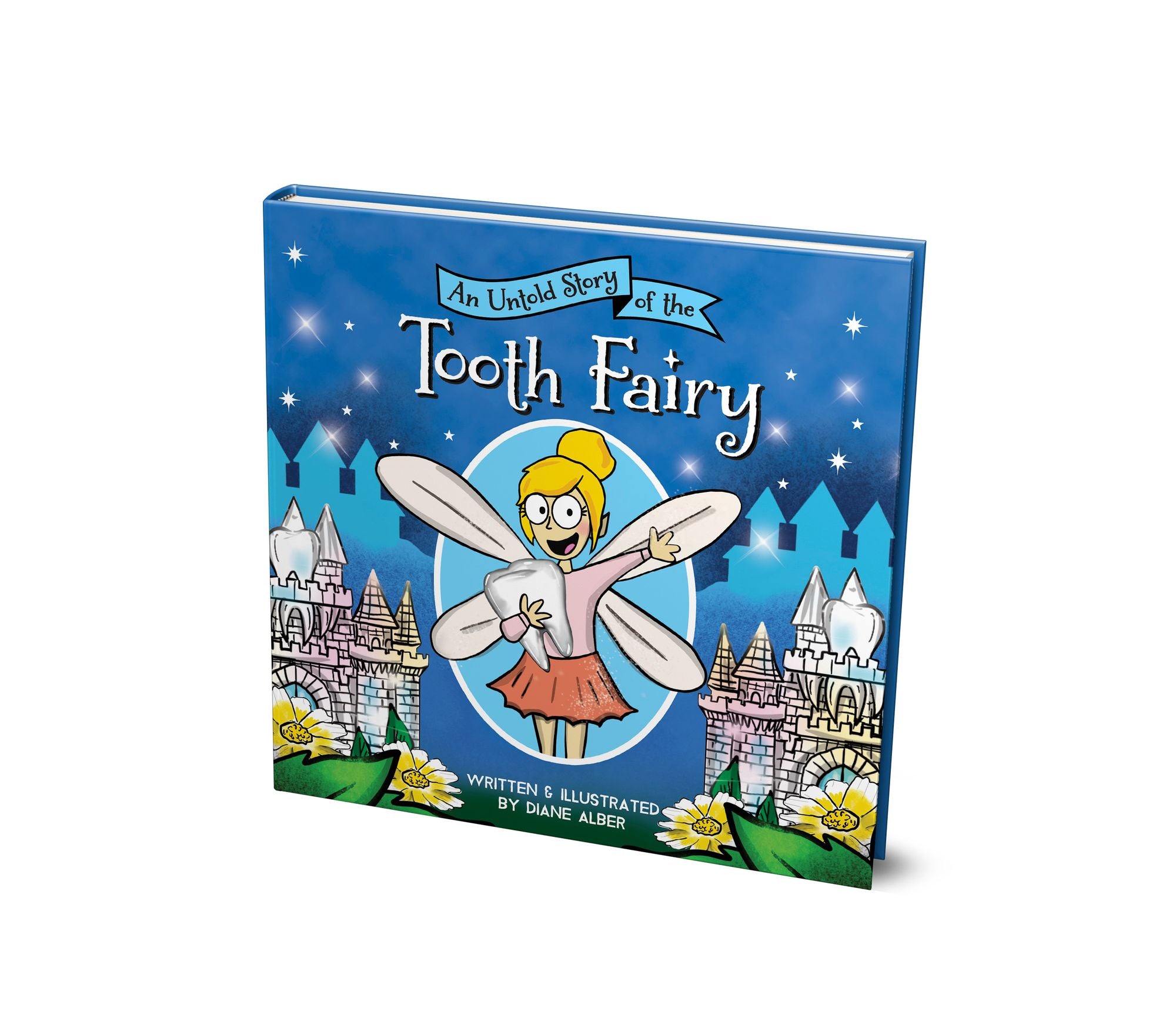 An Untold Story of the Tooth Fairy
