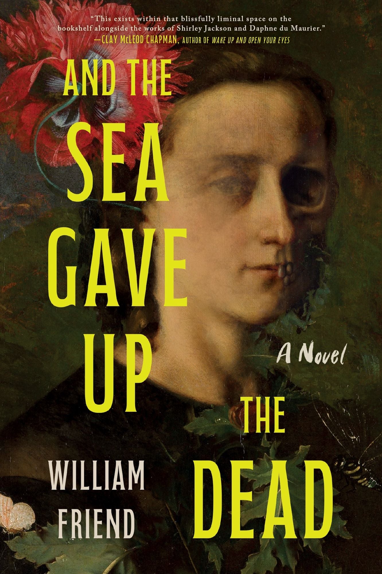 And the Sea Gave Up the Dead: A Novel
