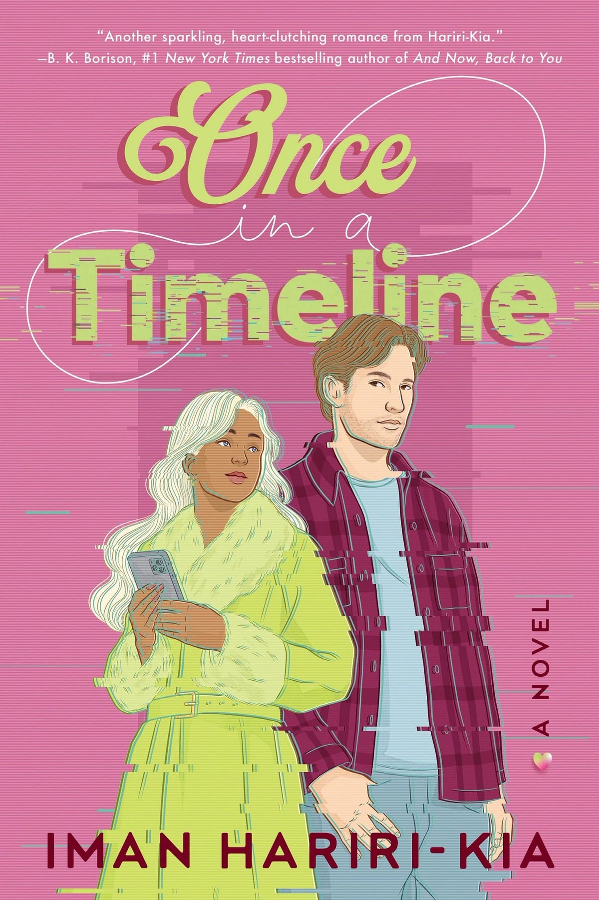 Once in a Timeline: A Novel