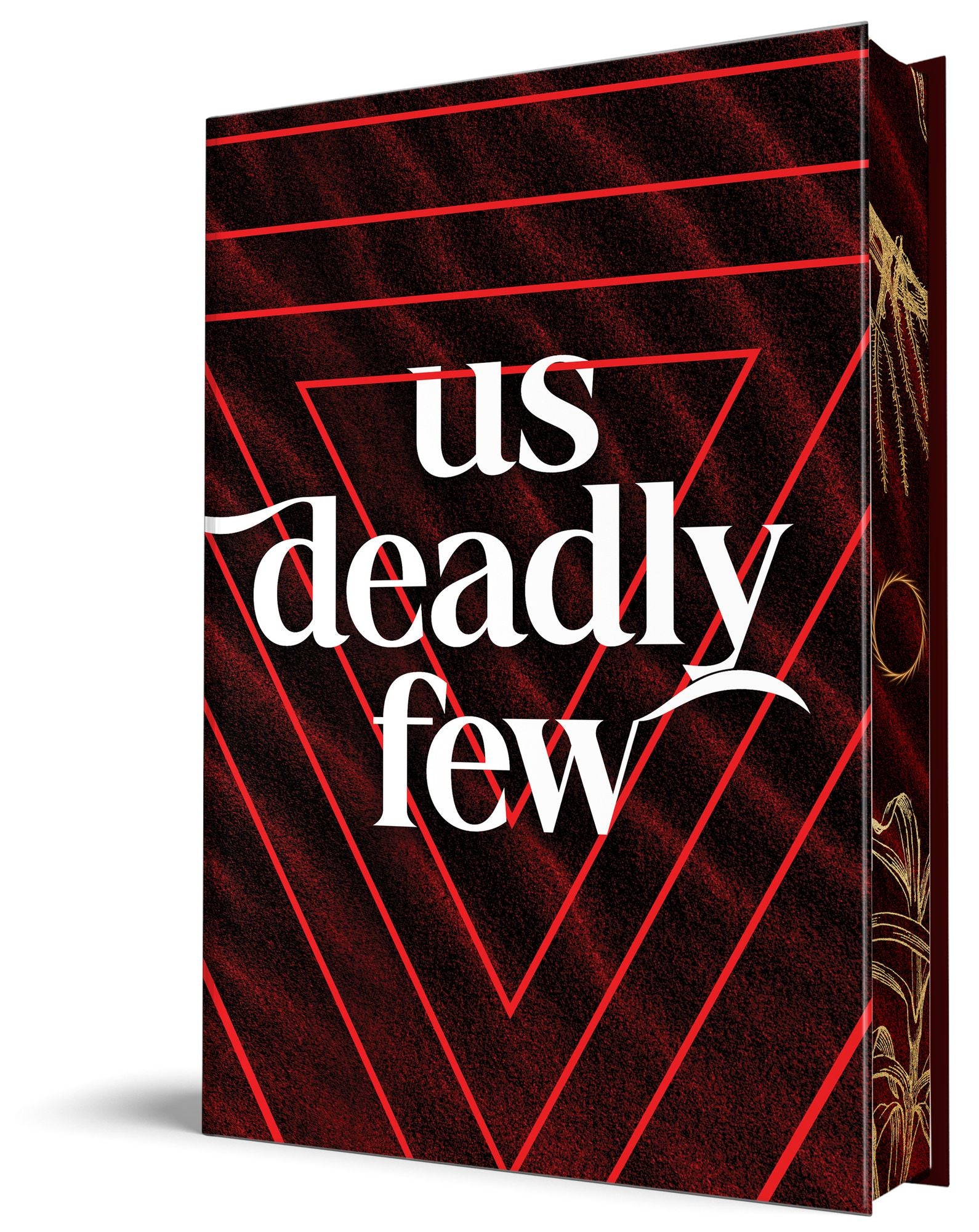 Us Deadly Few