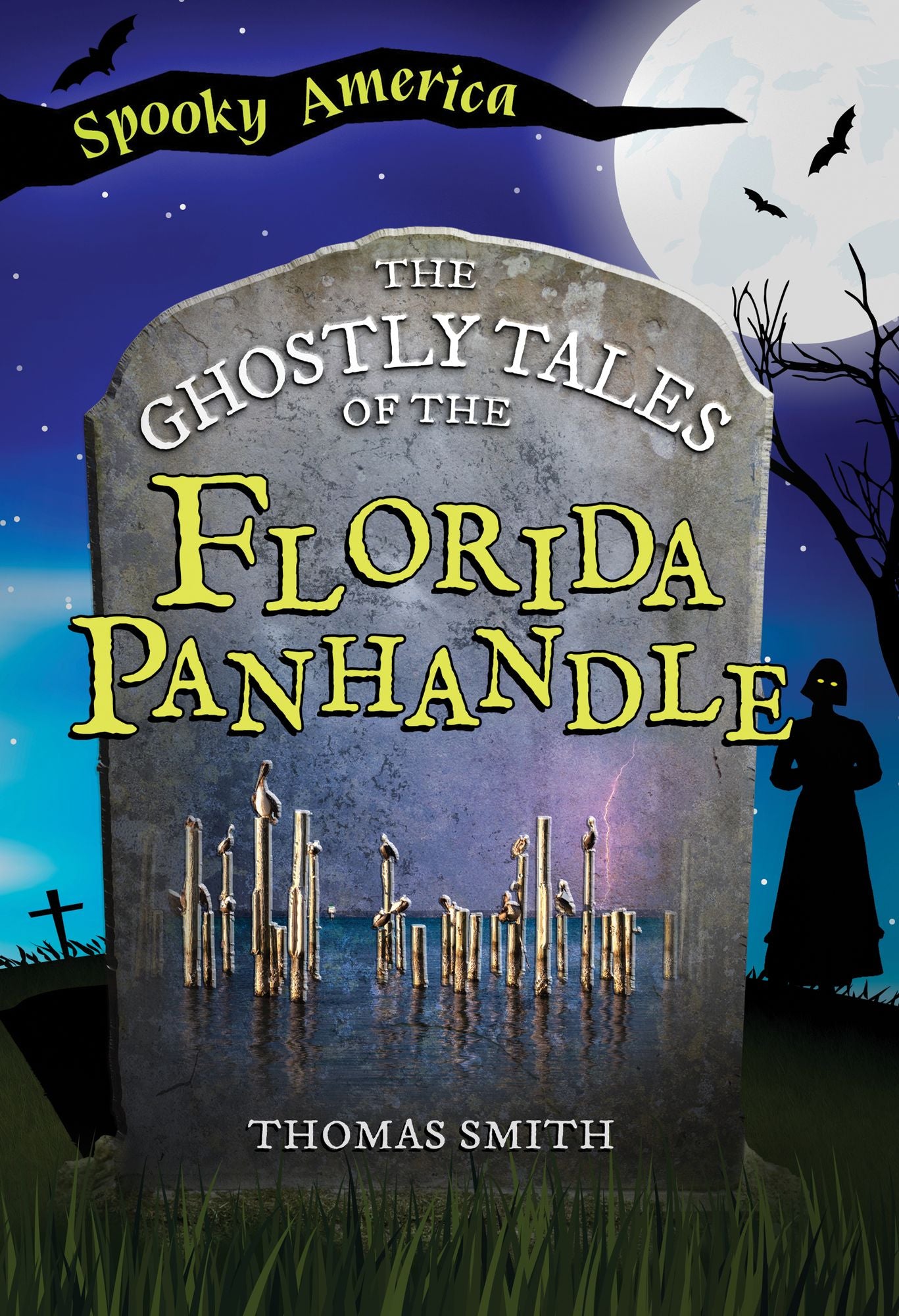 The Ghostly Tales of the Florida Panhandle