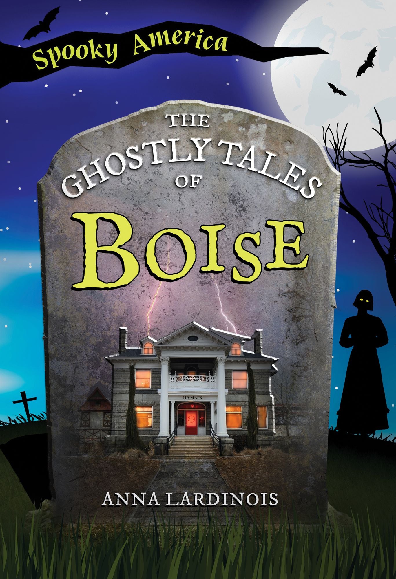 The Ghostly Tales of Boise