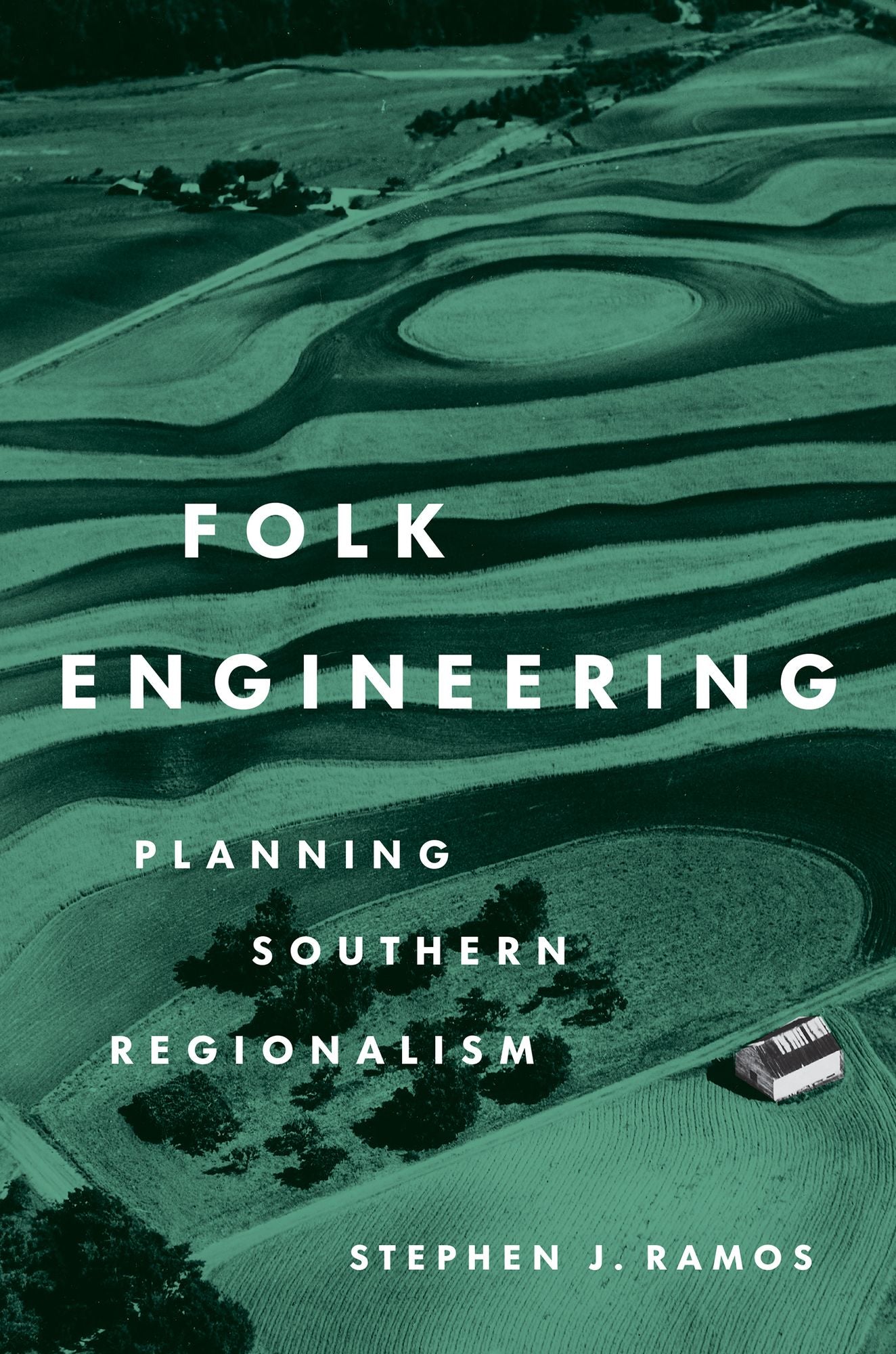Folk Engineering: Planning Southern Regionalism