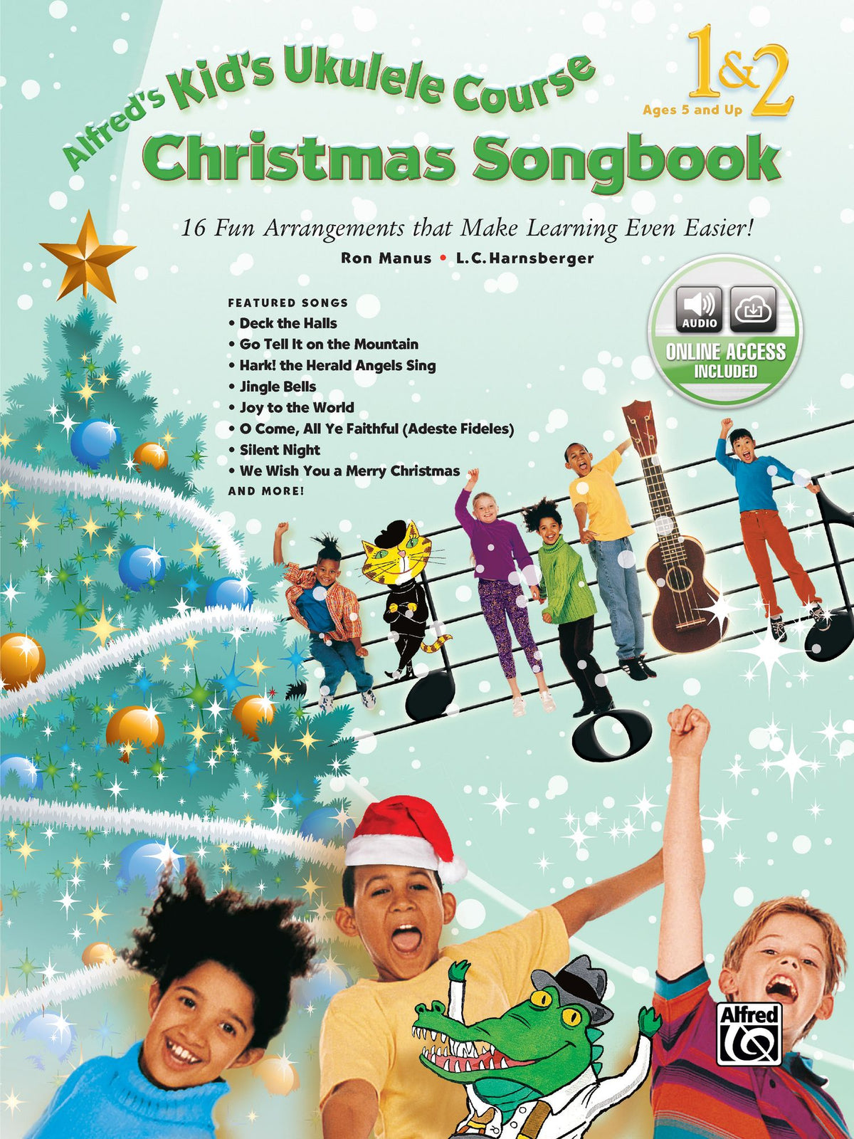Alfred's Kid's Ukulele Course Christmas Songbook 1 & 2: 15 Fun Arrangements That Make Learning Even Easier!, Book & Online Audio
