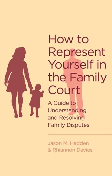 How To Represent Yourself In The Family Court