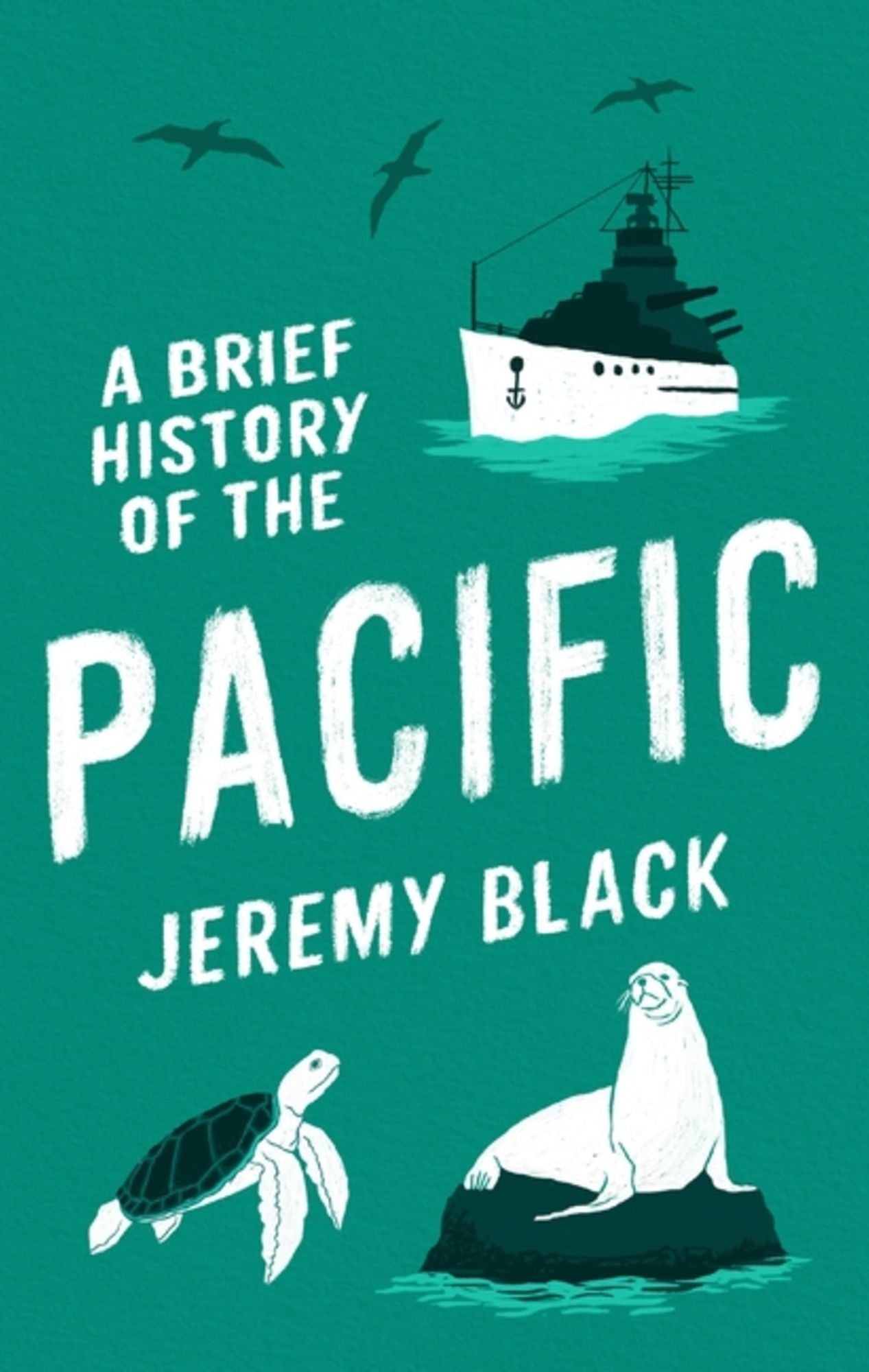 A Brief History of the Pacific: The Great Ocean