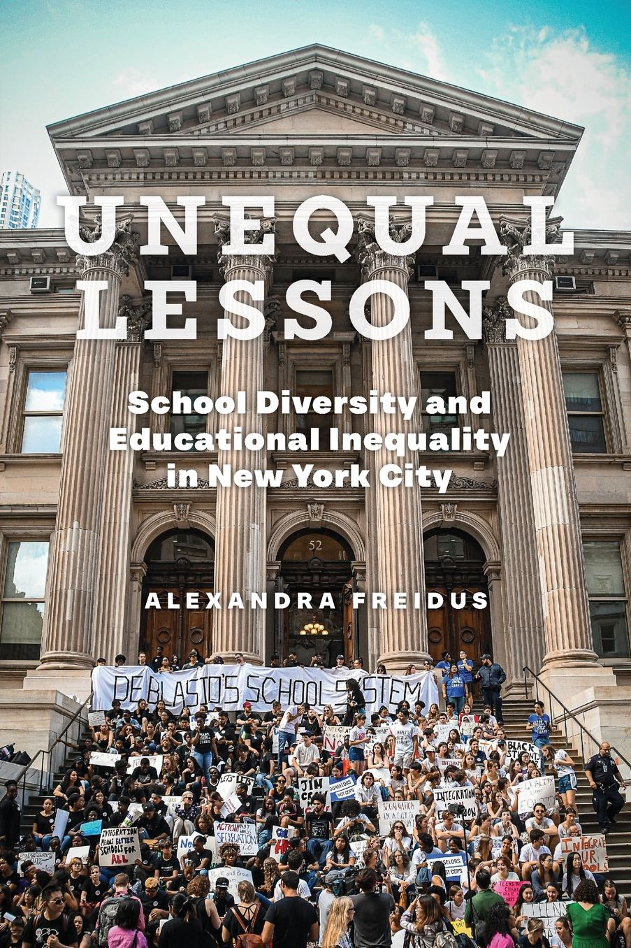 Unequal Lessons: School Diversity and Educational Inequality in New York City