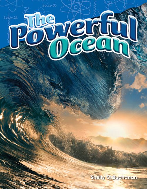 The Powerful Ocean (Content and Literacy in Science Grade 5)