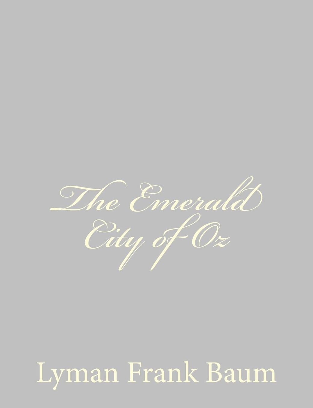 The Emerald City of Oz