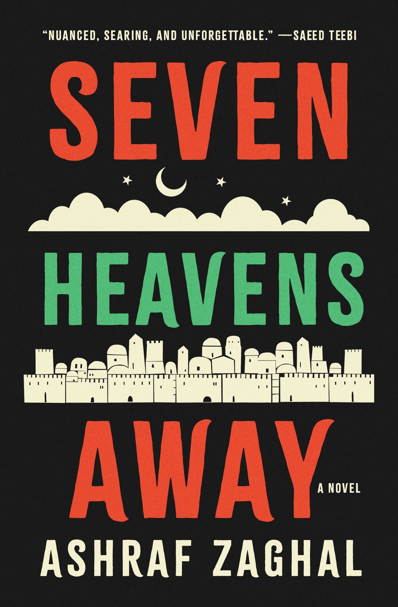 Seven Heavens Away: A Novel