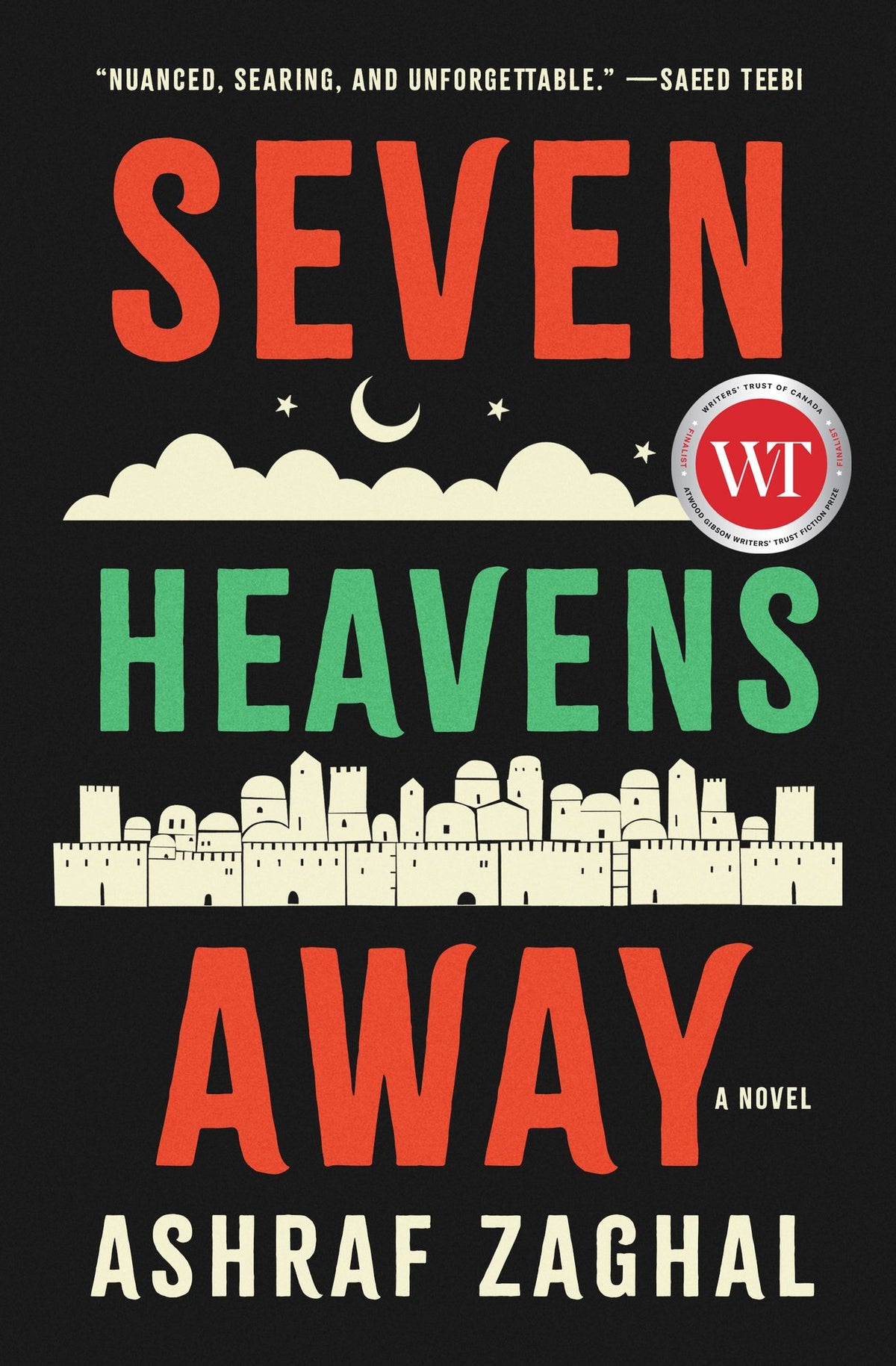 Seven Heavens Away: A Novel