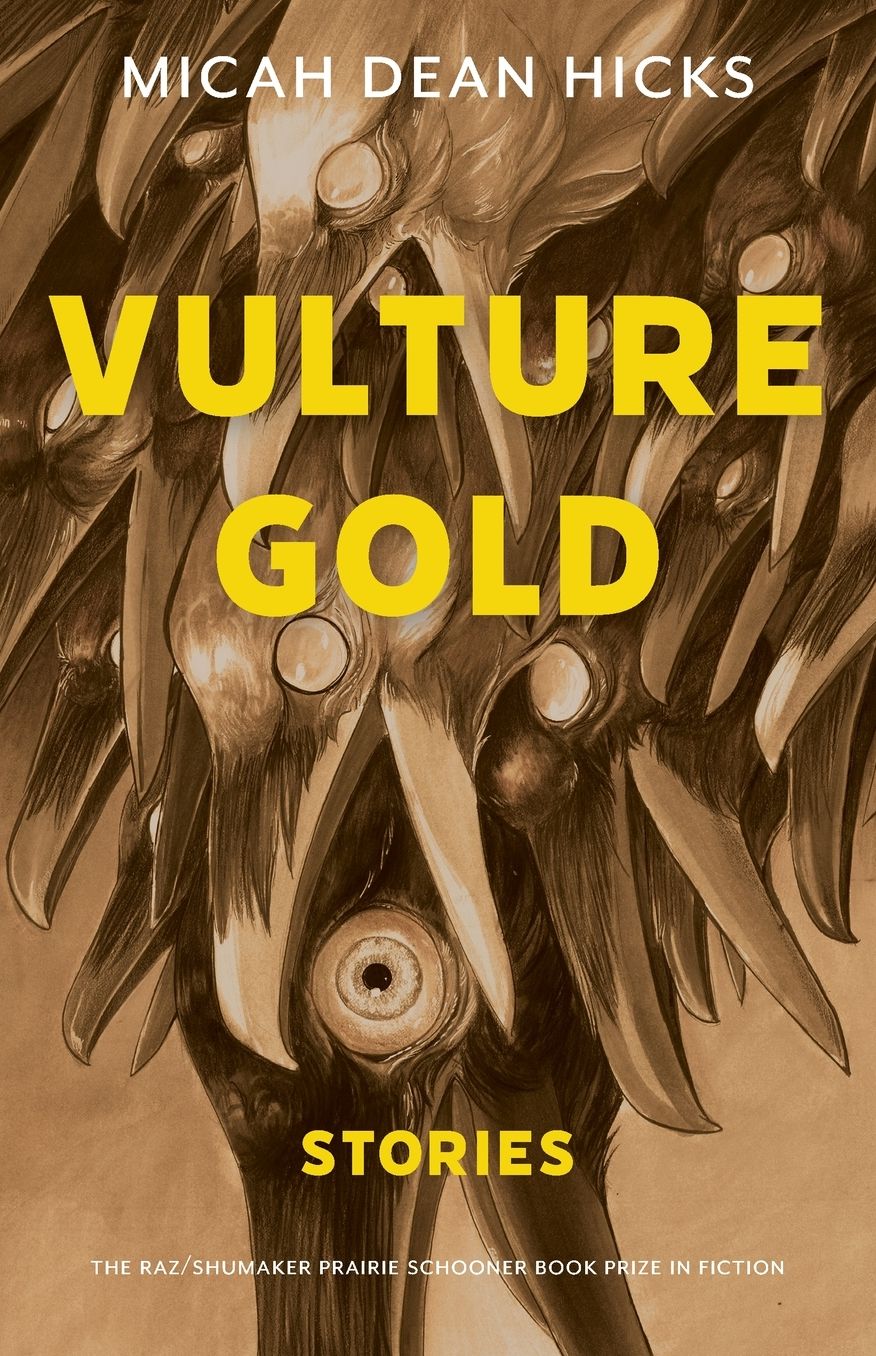 Vulture Gold: Stories