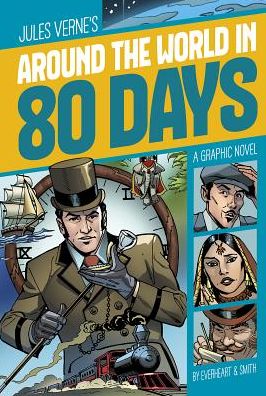 Around the World in 80 Days: A Graphic Novel