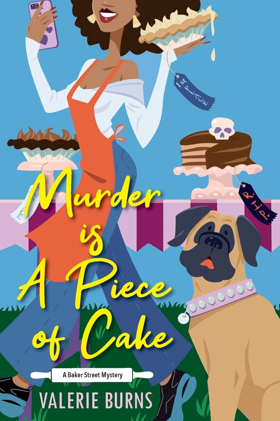 Murder is a Piece of Cake: A Delicious Culinary Cozy with an Exciting Twist