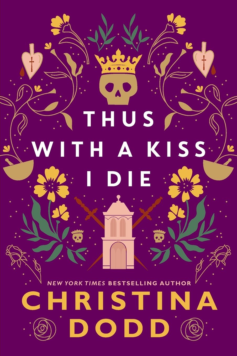 Thus with a Kiss I Die