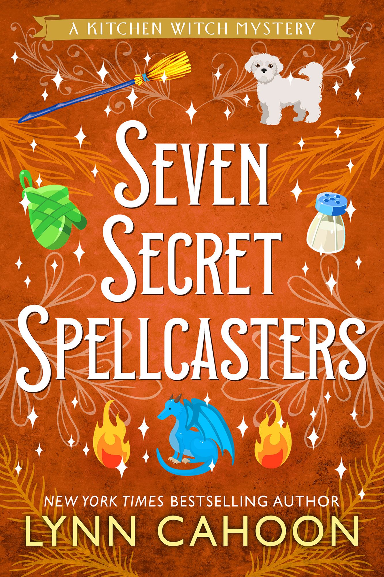 Seven Secret Spellcasters (Kitchen Witch Mystery Series #7)