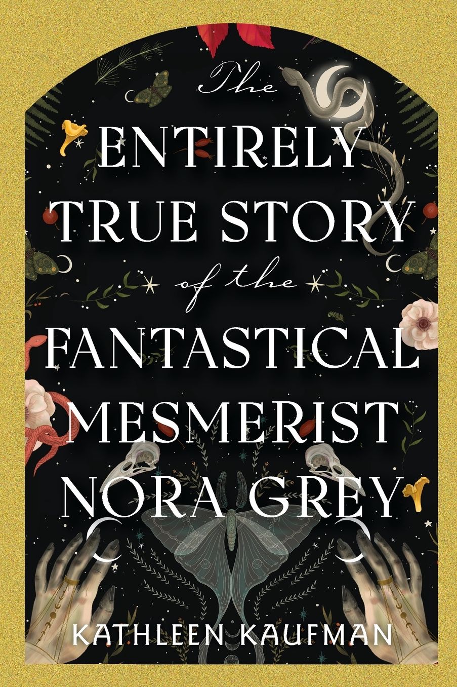 The Entirely True Story of the Fantastical Mesmerist Nora Grey