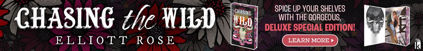 Chasing the Wild: Deluxe Limited Edition