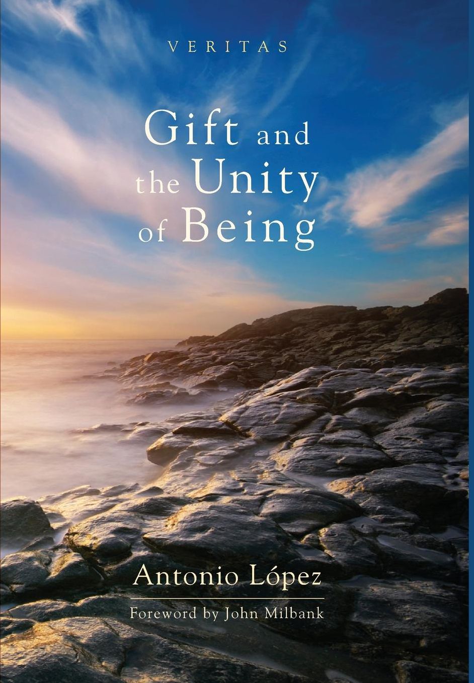 Gift and the Unity of Being