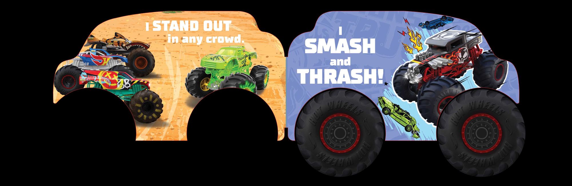 Hot Wheels: I Am a Monster Truck: A Board Book with Wheels