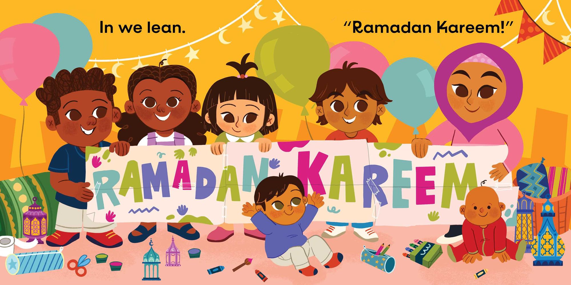 Radiant Ramadan (An Our Neighborhood Series Board Book for Toddlers Celebrating Islam)