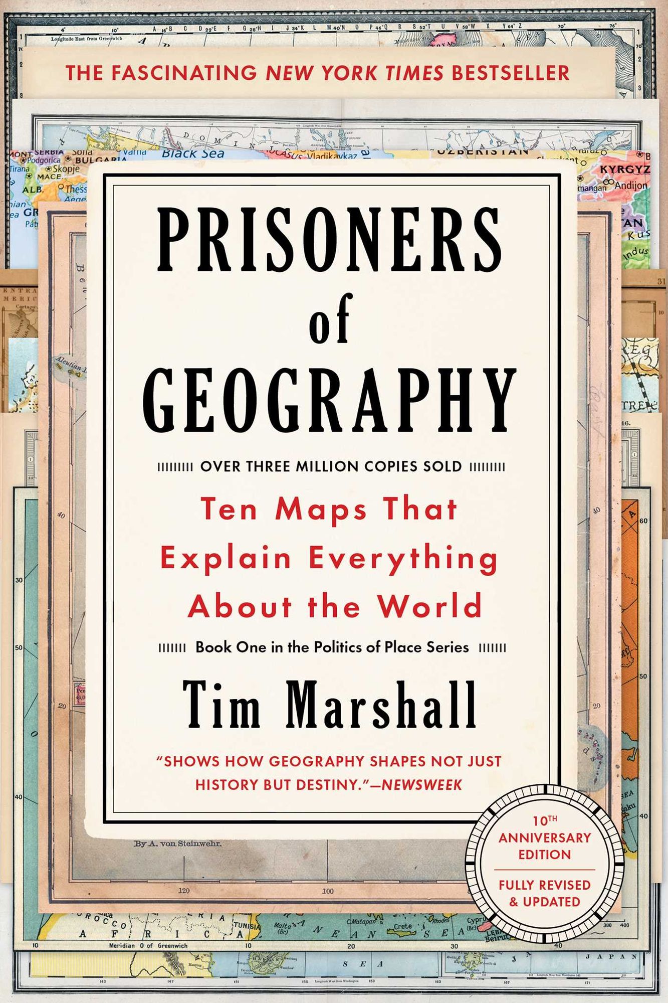Prisoners of Geography: Ten Maps That Explain Everything About the World
