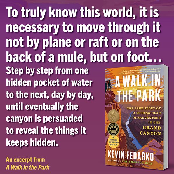 A Walk in the Park: The True Story of a Spectacular Misadventure in the Grand Canyon