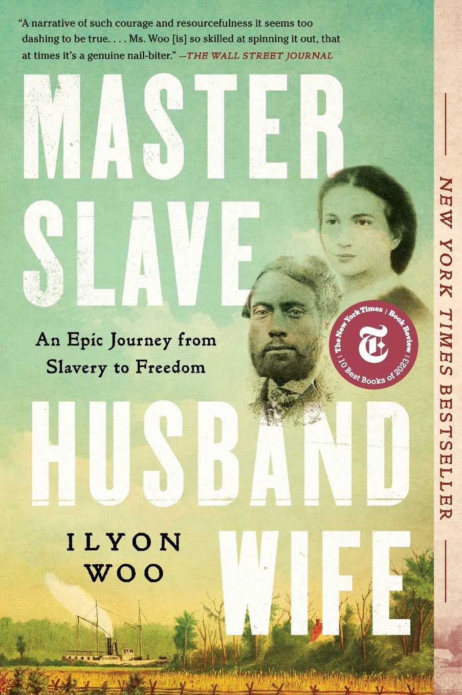 Master Slave Husband Wife: An Epic Journey from Slavery to Freedom (Pulitzer Prize Winner)