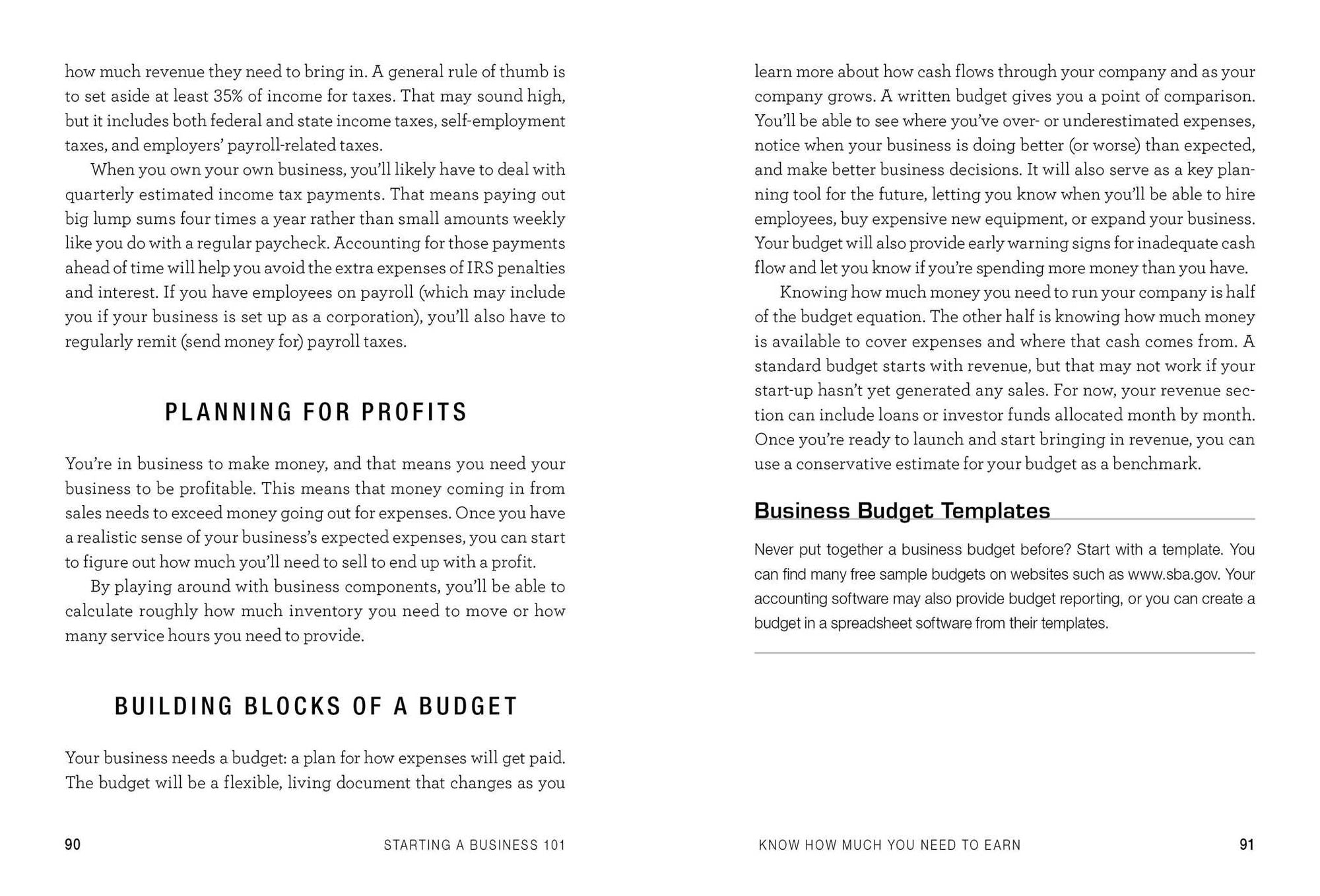 Starting a Business 101: From Creating a Business Plan and Sticking to a Budget to Marketing and Making a Profit, Your Essential Primer to Starting a Business