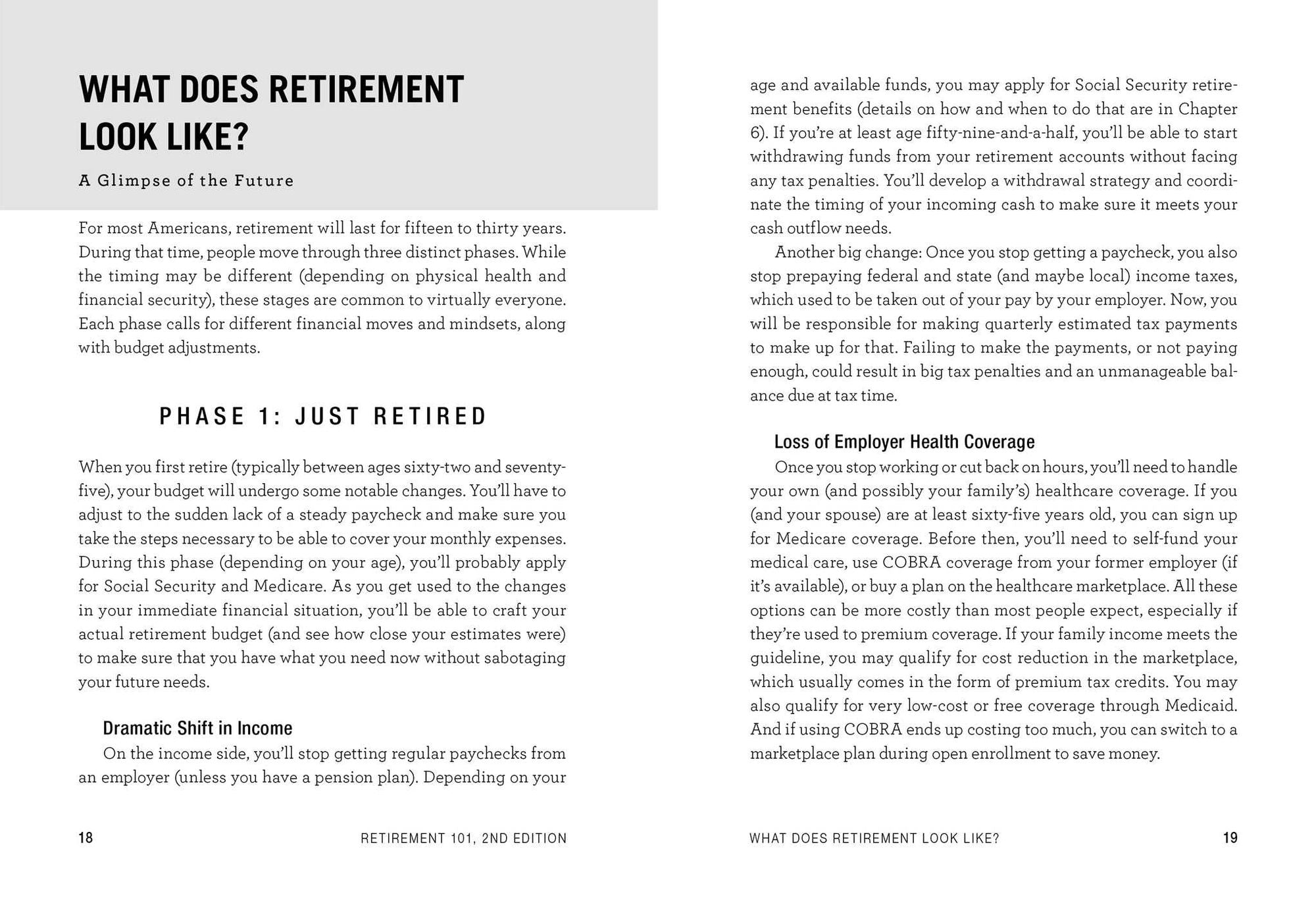 Retirement 101, 2nd Edition: From 401(k) Plans and Social Security Benefits to Asset Management and Medical Insurance, Your Complete Guide to Preparing for the Future You Want