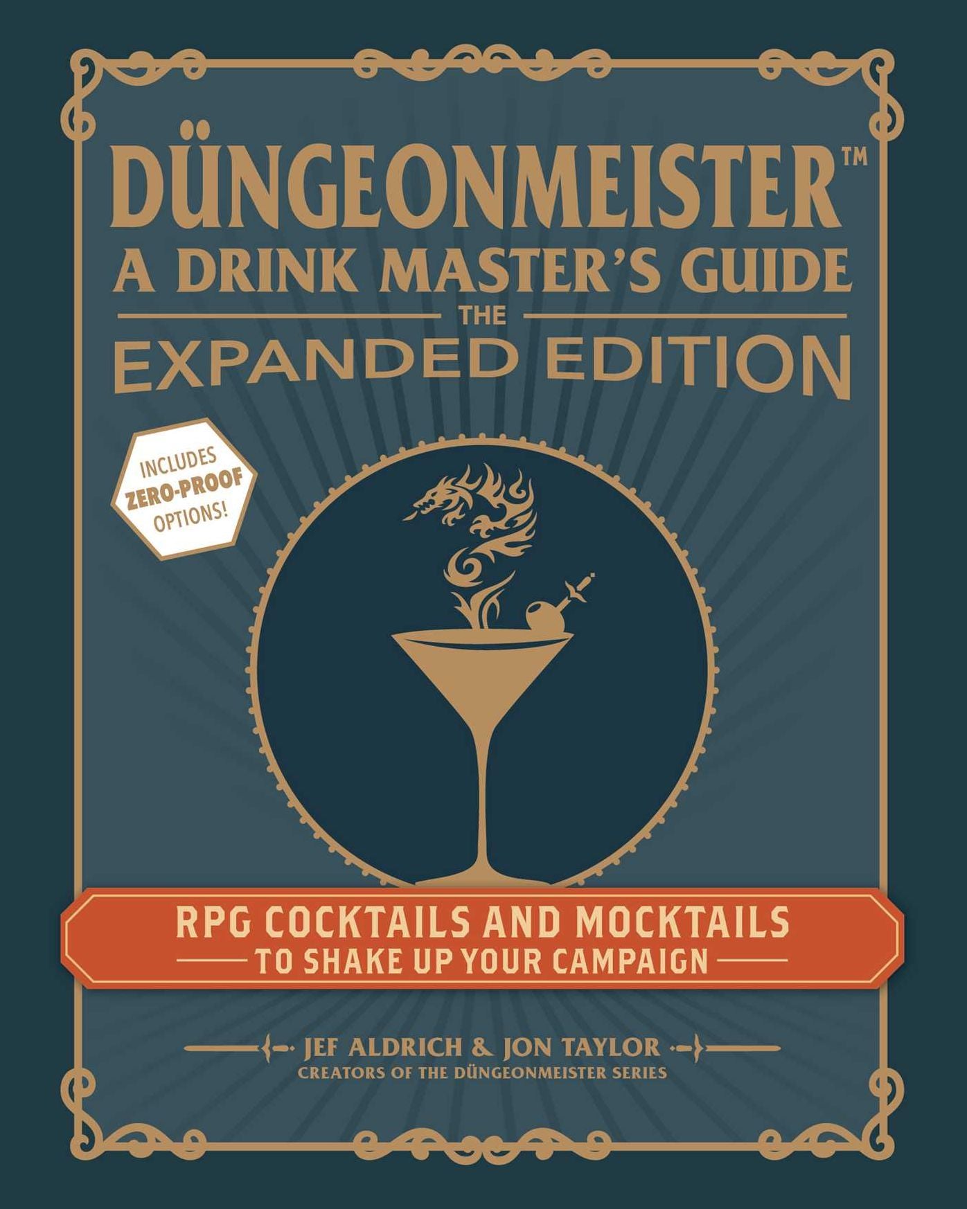 Düngeonmeister: The Expanded Edition: RPG Cocktails and Mocktails to Shake Up Your Campaign