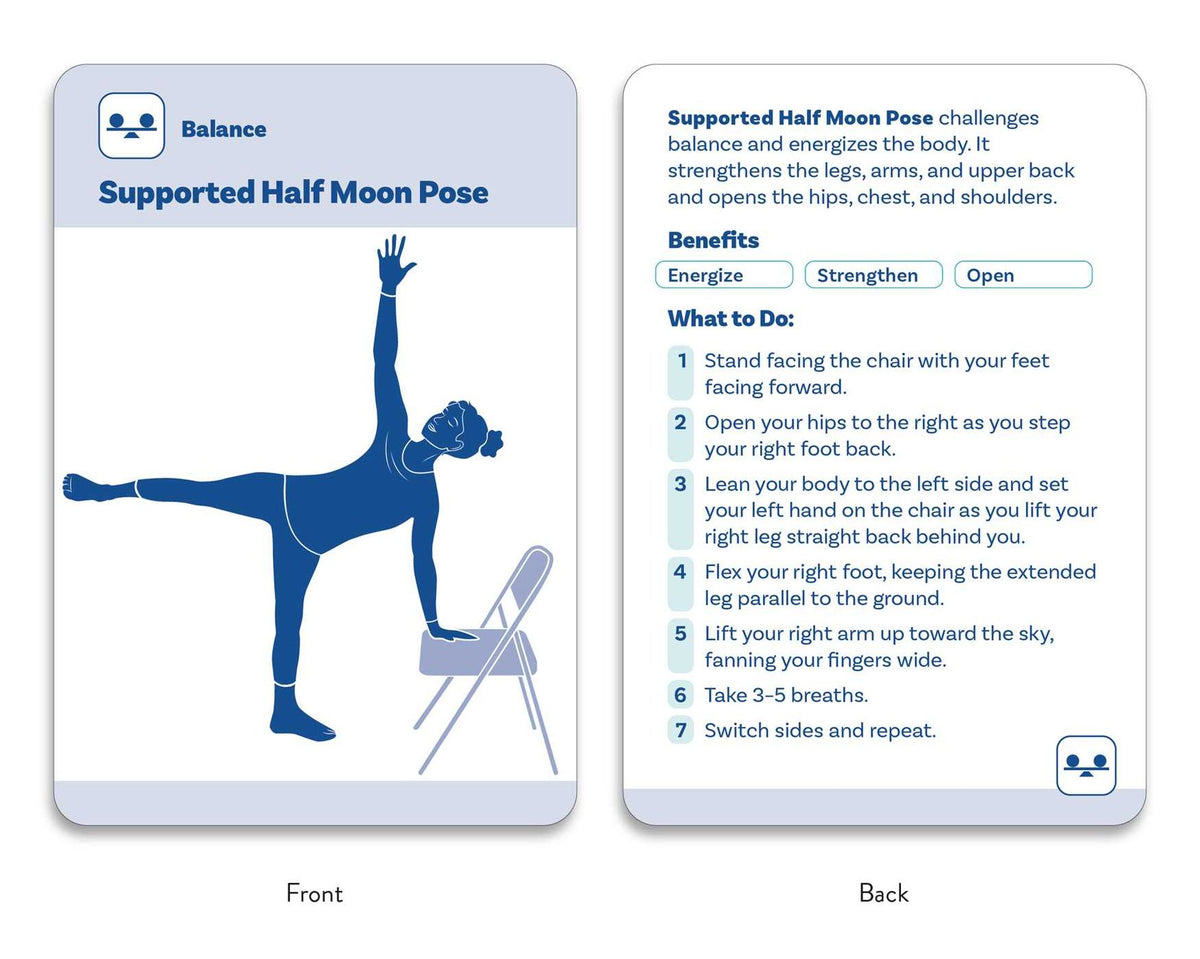 The Chair Yoga Deck: 50 Simple Poses to Increase Flexibility, Add Strength, Relieve Pain, and Improve Health