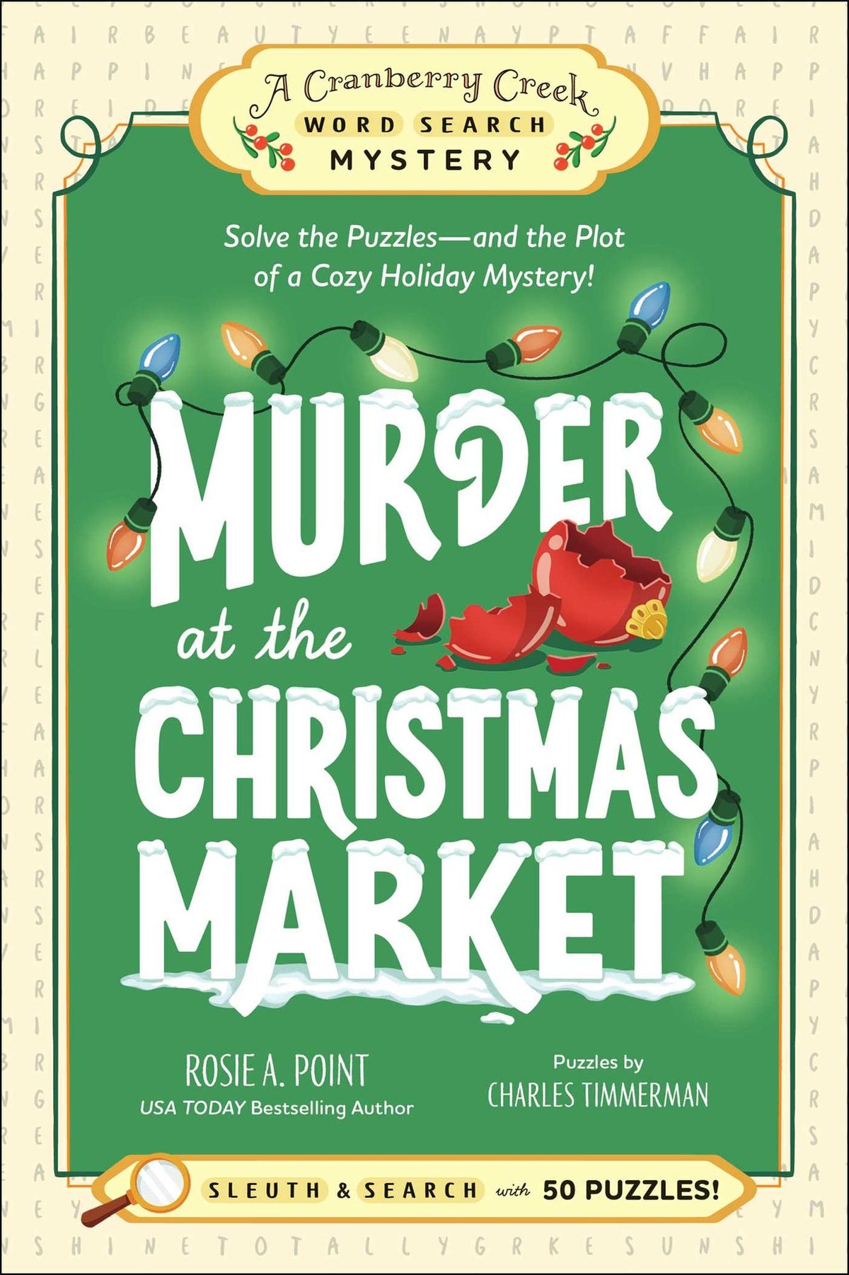 Murder at the Christmas Market: Book 5: Solve the Puzzles-and the Plot of a Cozy Holiday Mystery!