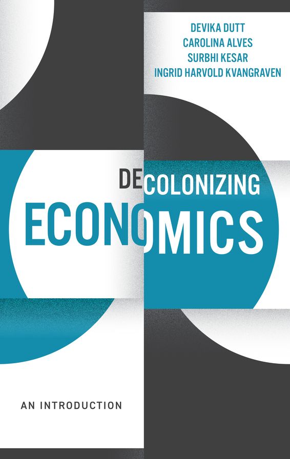 Decolonizing Economics: An Introduction
