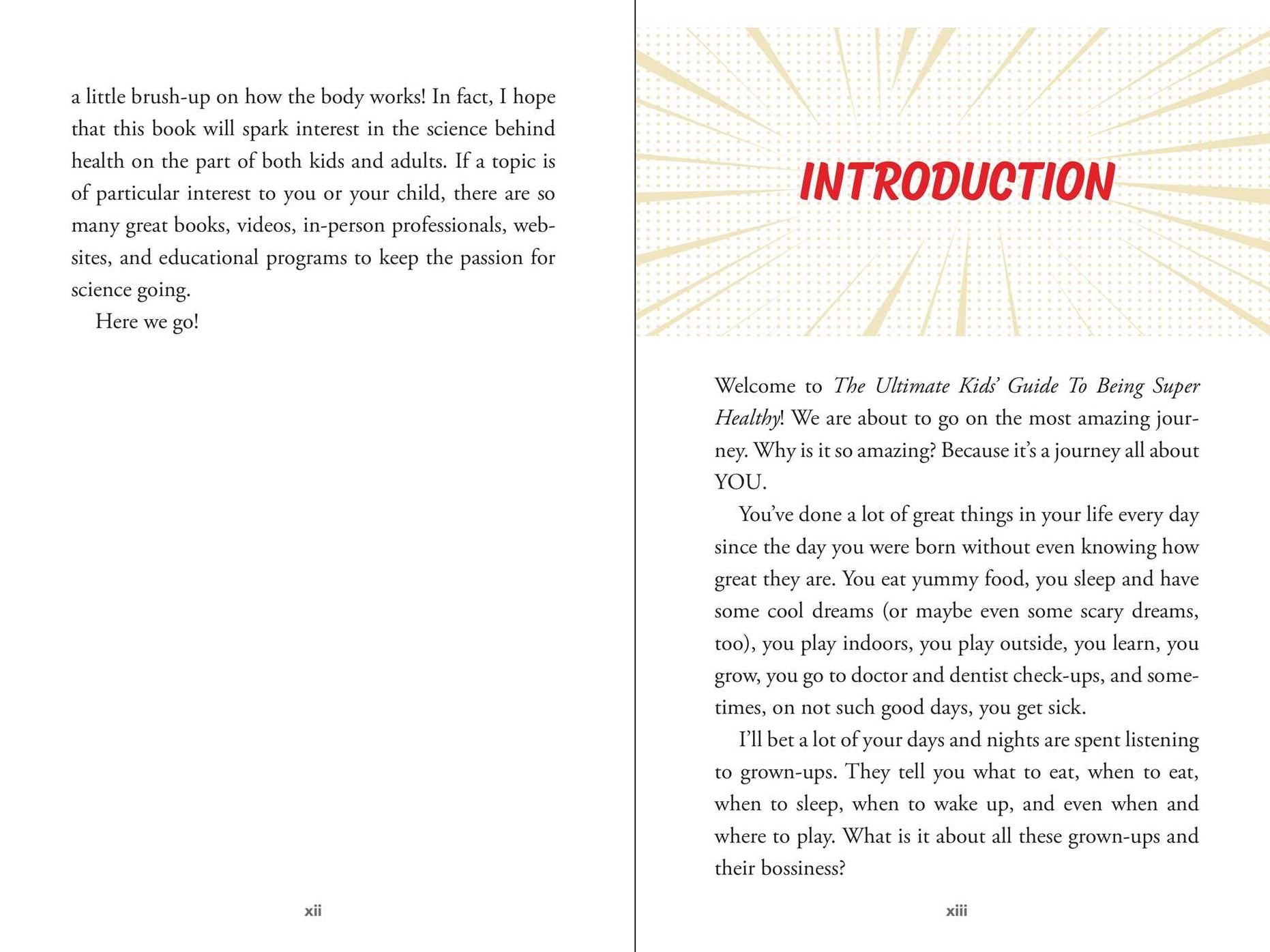 Ultimate Kids' Guide to Being Super Healthy: What You Need To Know About Nutrition, Exercise, Sleep, Hygiene, Stress, Screen Time, and More