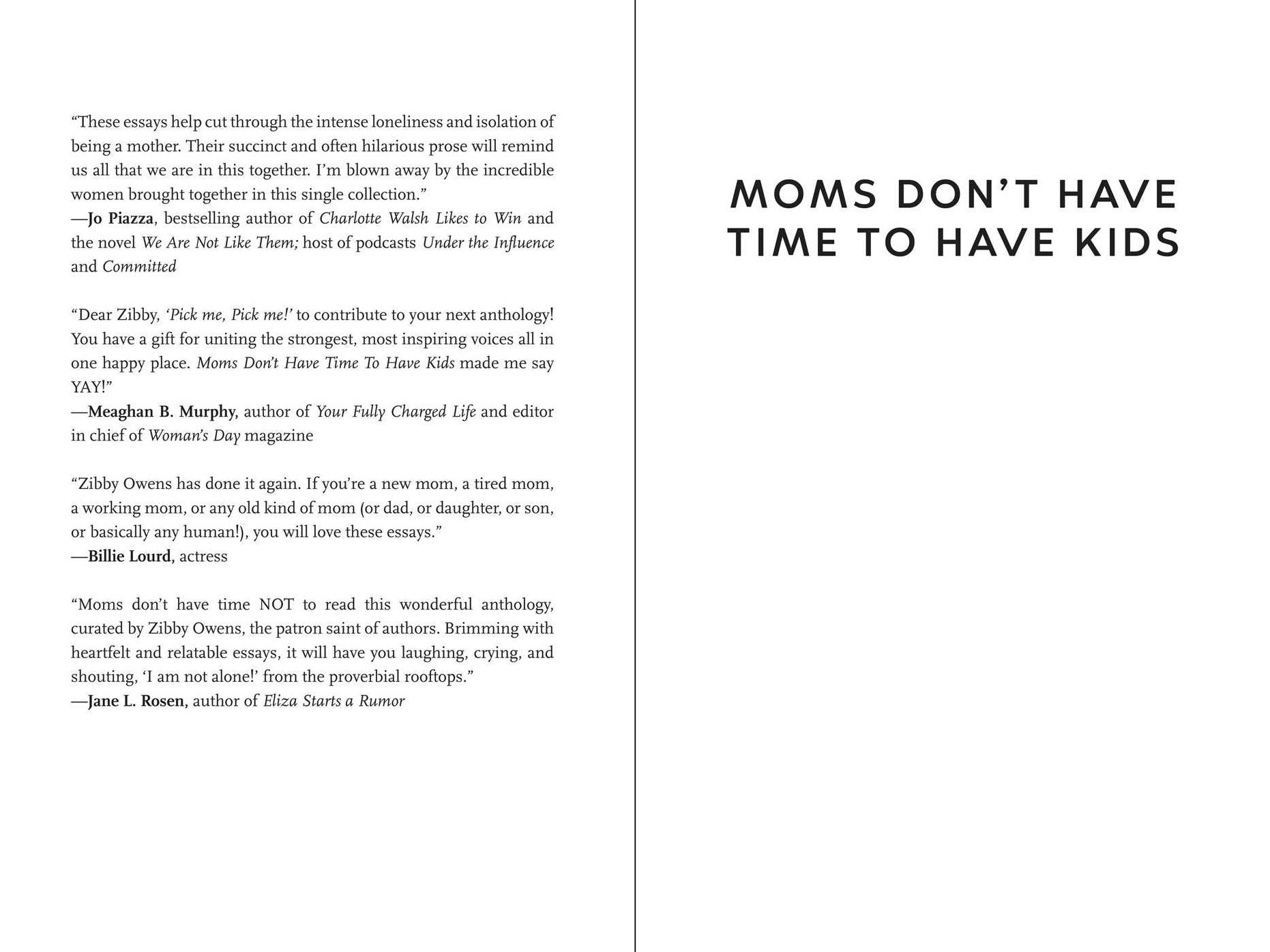 Moms Don't Have Time to Have Kids: A Timeless Anthology