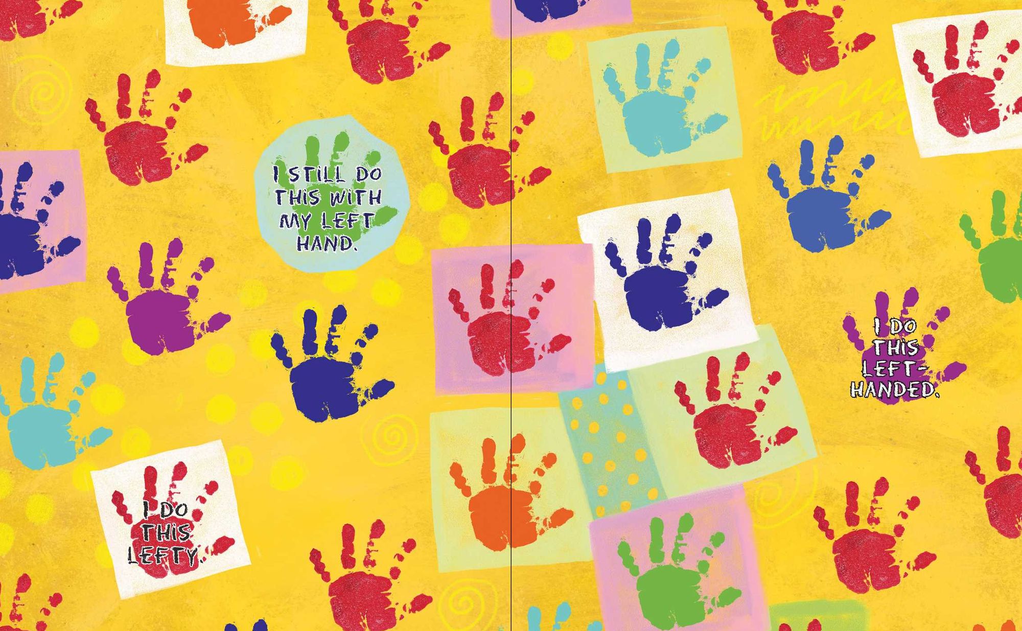 I Am Left-Handed!: What I Love About Being a Lefty