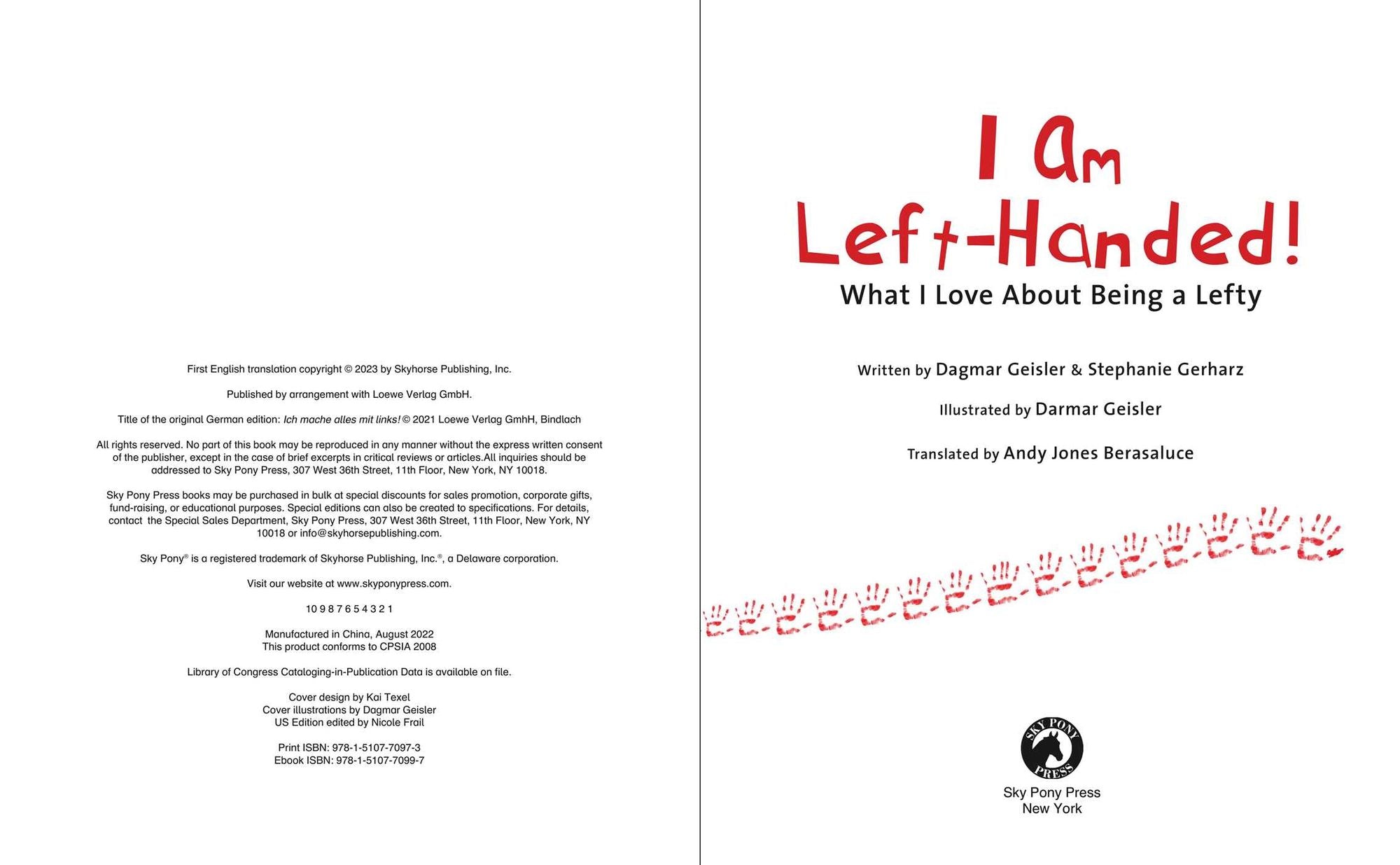 I Am Left-Handed!: What I Love About Being a Lefty
