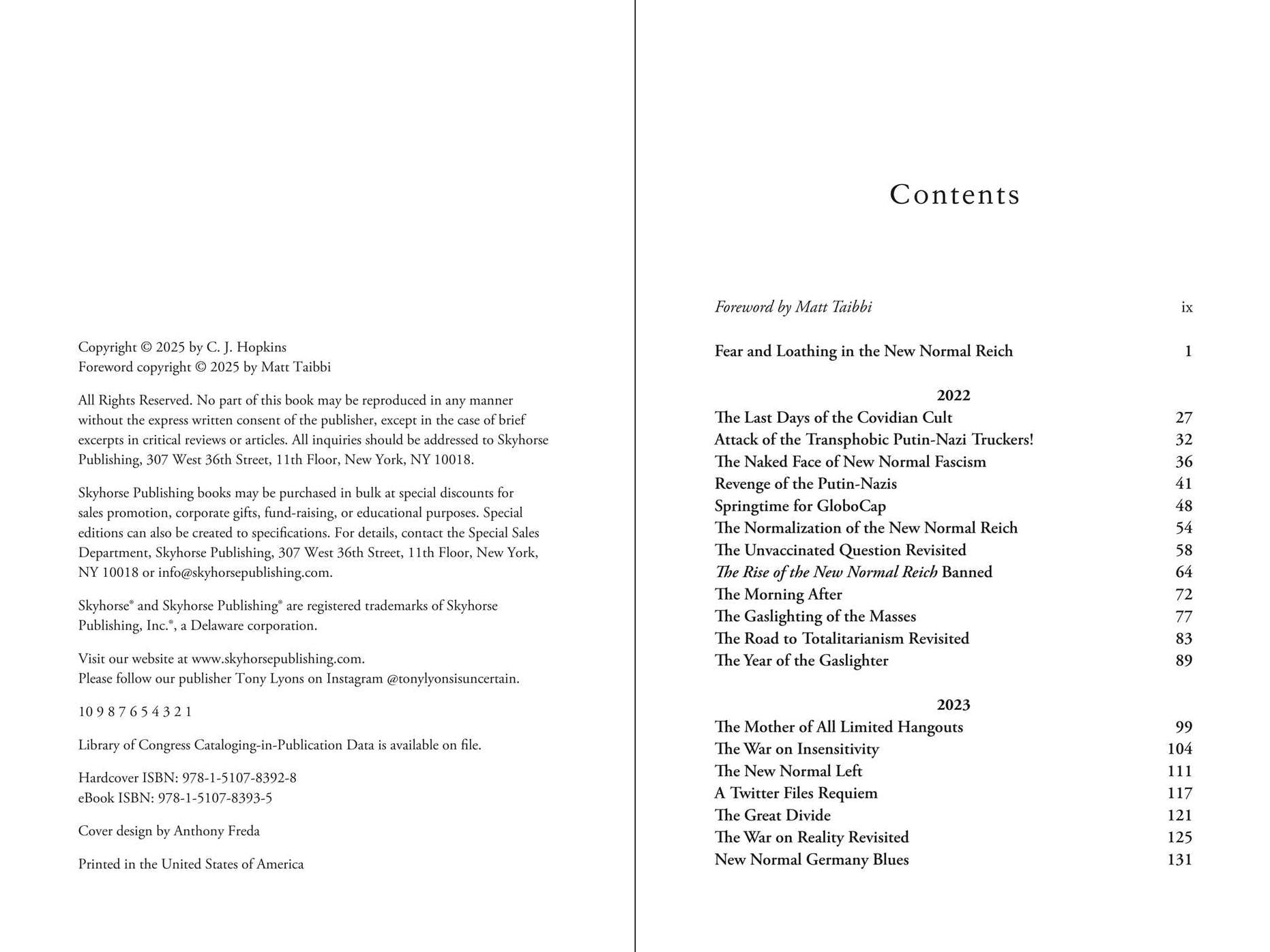 Fear and Loathing in the New Normal Reich: Consent Factory Essays, Vol. IV (2022-2024)